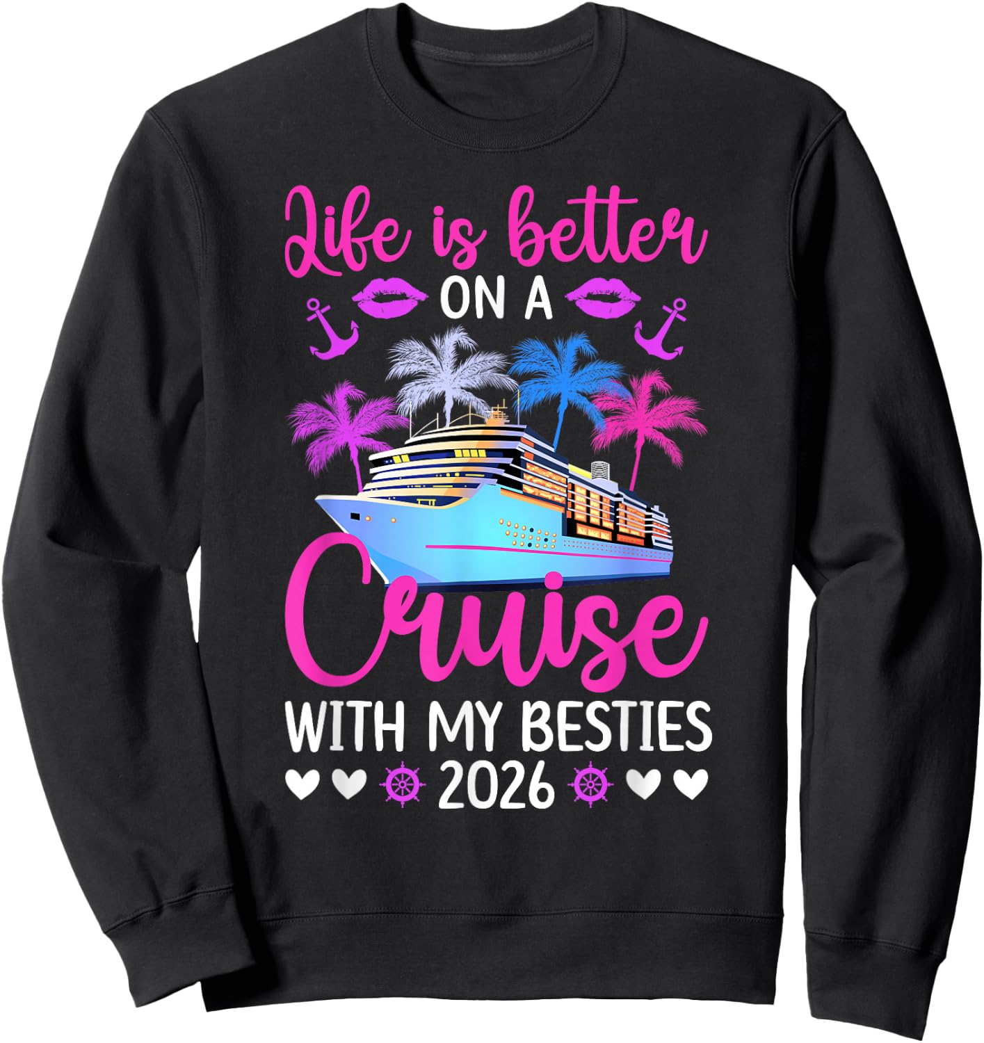 On A Besties Cruise Trip 2026 Vacation Best Friend Cruising Sweatshirt - Sweatshirt | Black