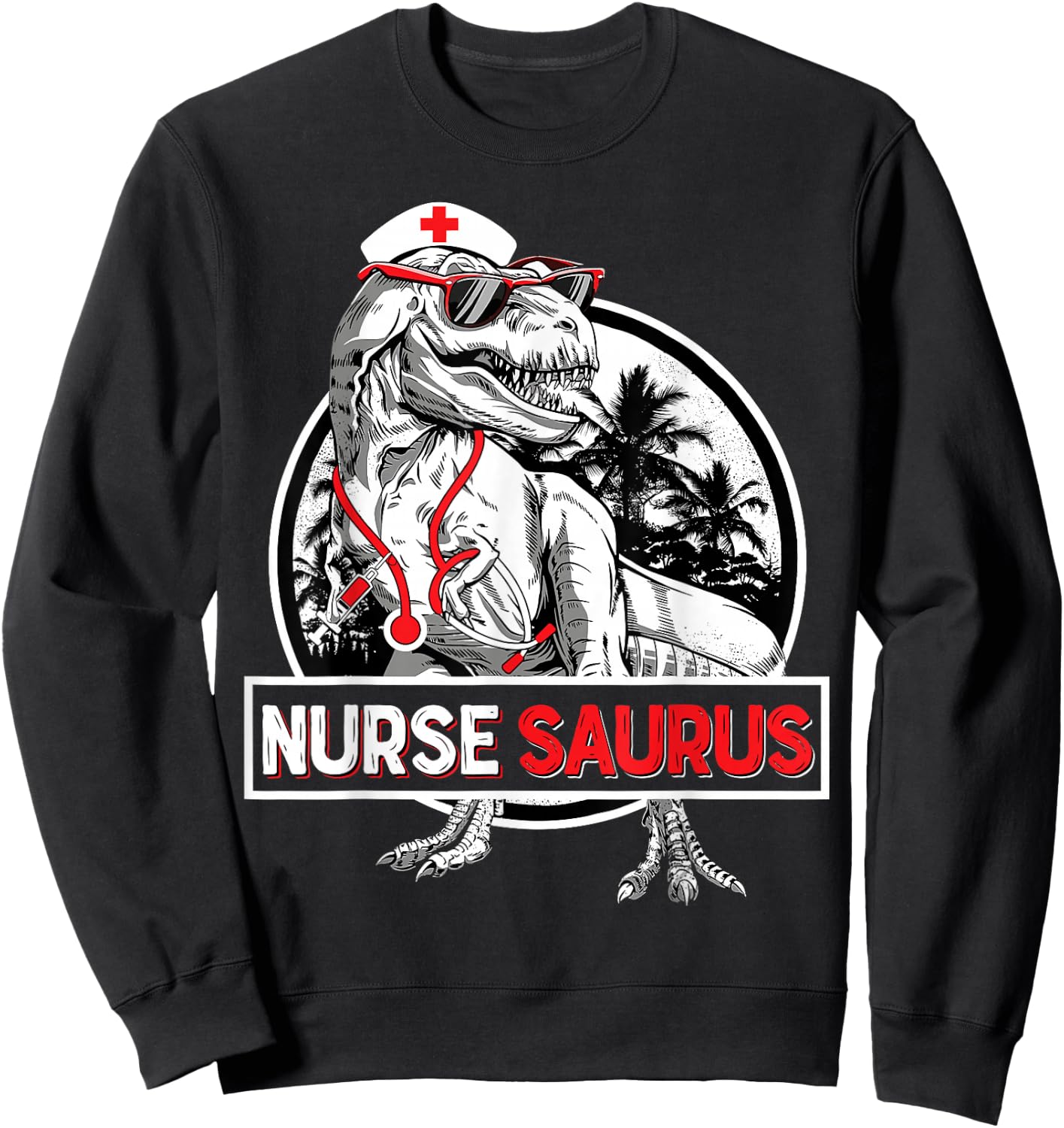 RN Nurse Saurus Nursing School Graduation Dinosaur Men Women Sweatshirt - Sweatshirt | Black