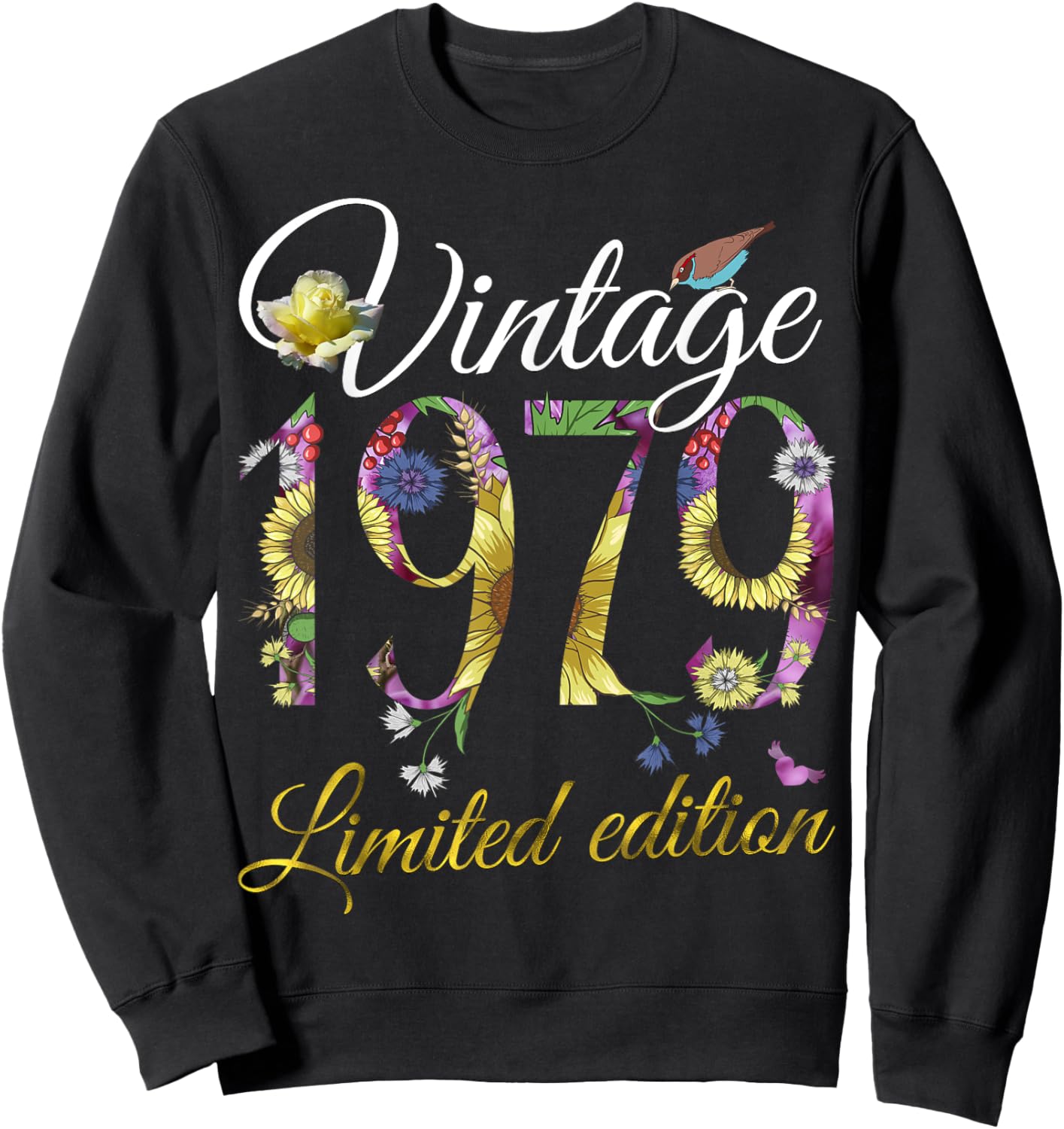 Vintage 1979 46 Year Old Sunflowers Floral 46th Birthday Sweatshirt - Sweatshirt | Black