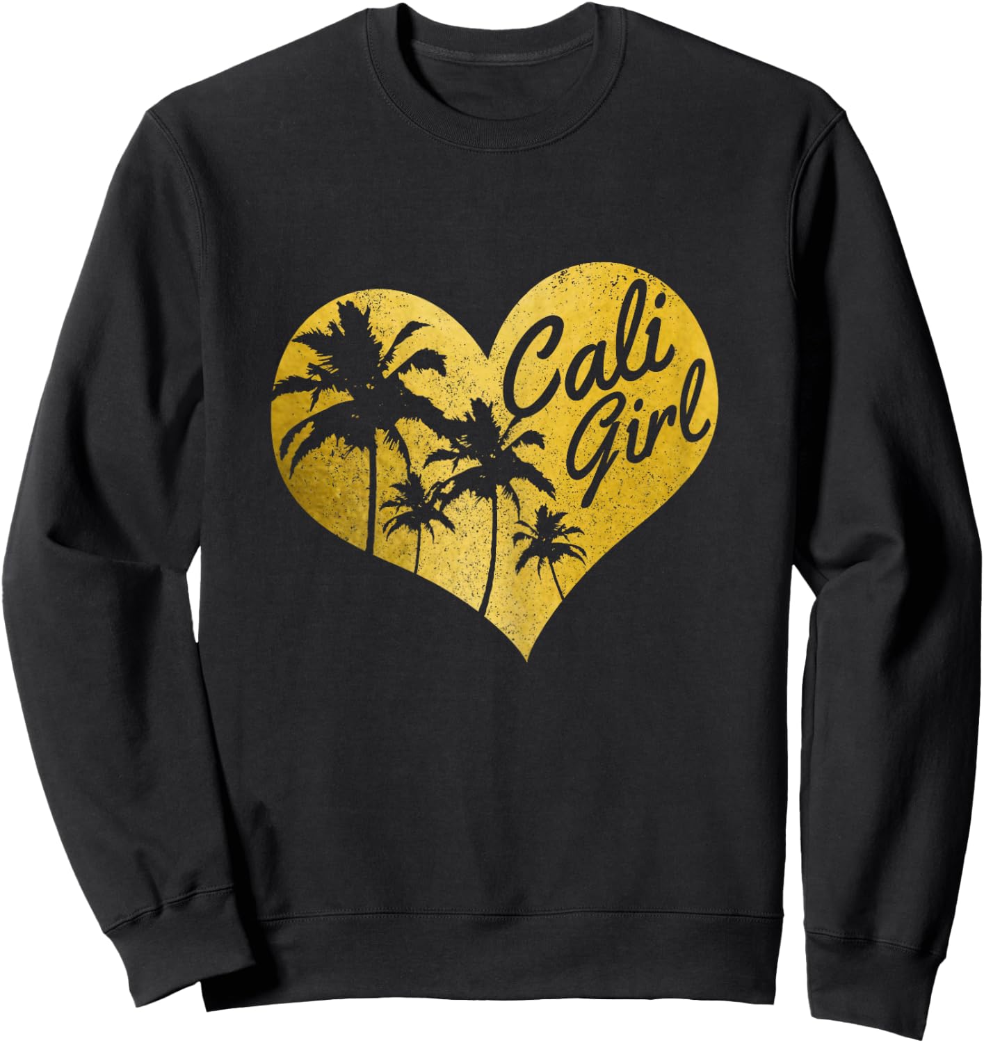 Cali Girl California Heart Palm Trees Cute Vintage Sweatshirt - Sweatshirt | Black