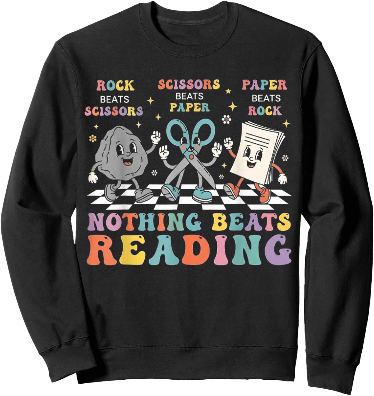 Nothing Beats Reading Rock Paper Scissors Funny Book Lover Sweatshirt - Sweatshirt | Black