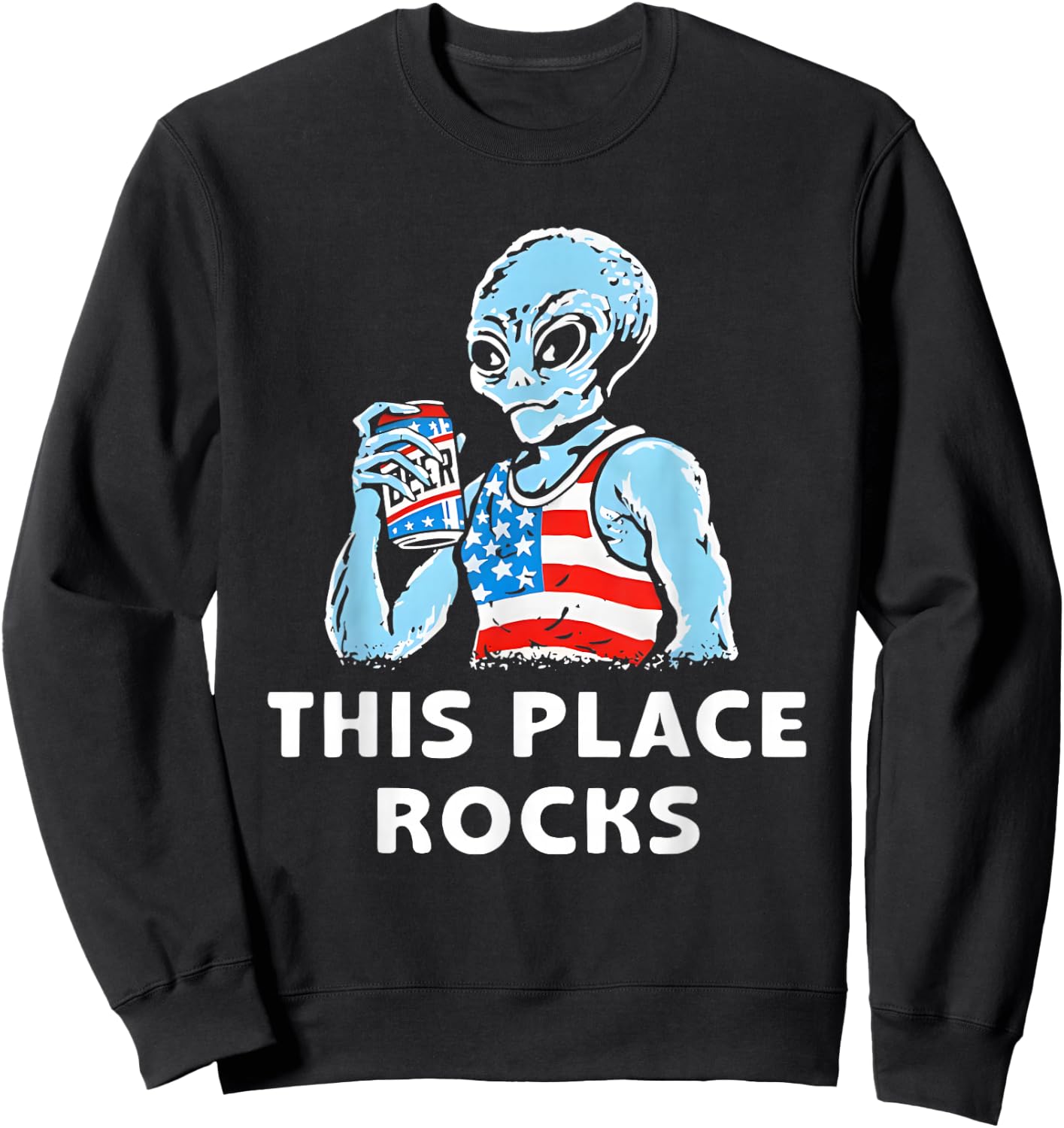 This Place Rocks Blue Alien Wearing an American Flag Sweatshirt - Sweatshirt | Black