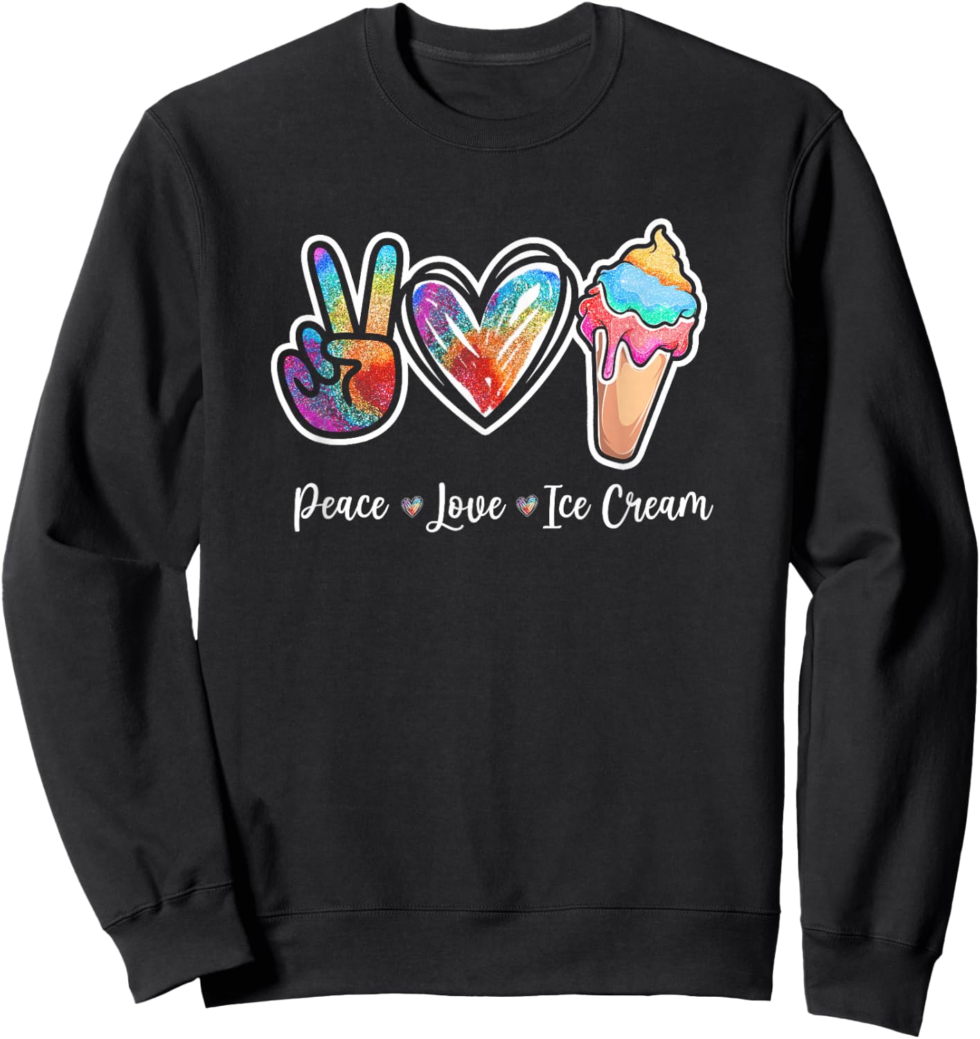 Peace Love Ice Cream Cute for Girls Teens Women Small Sweatshirt - Sweatshirt | Black