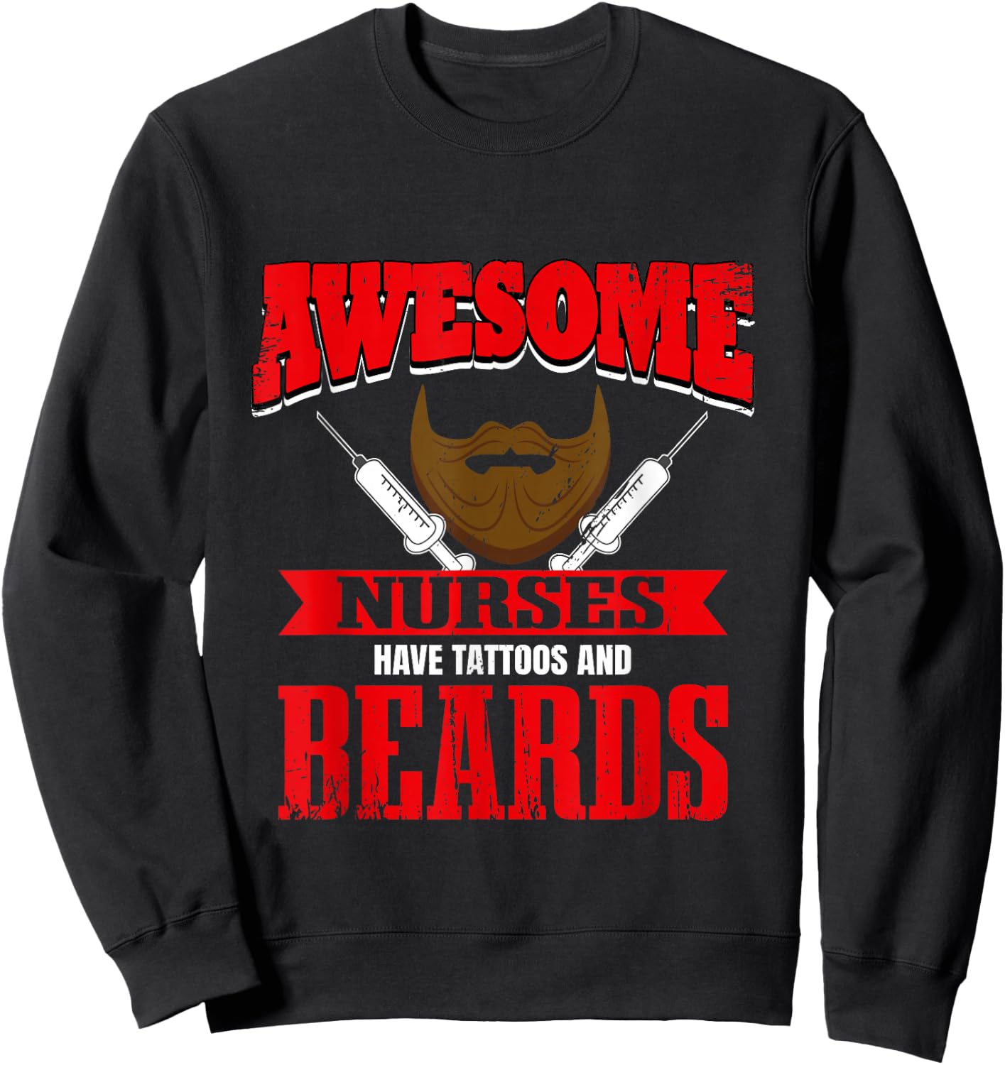 Funny Male Nurse Tattoos And Beards Murse Hospital Sweatshirt - Sweatshirt | Black