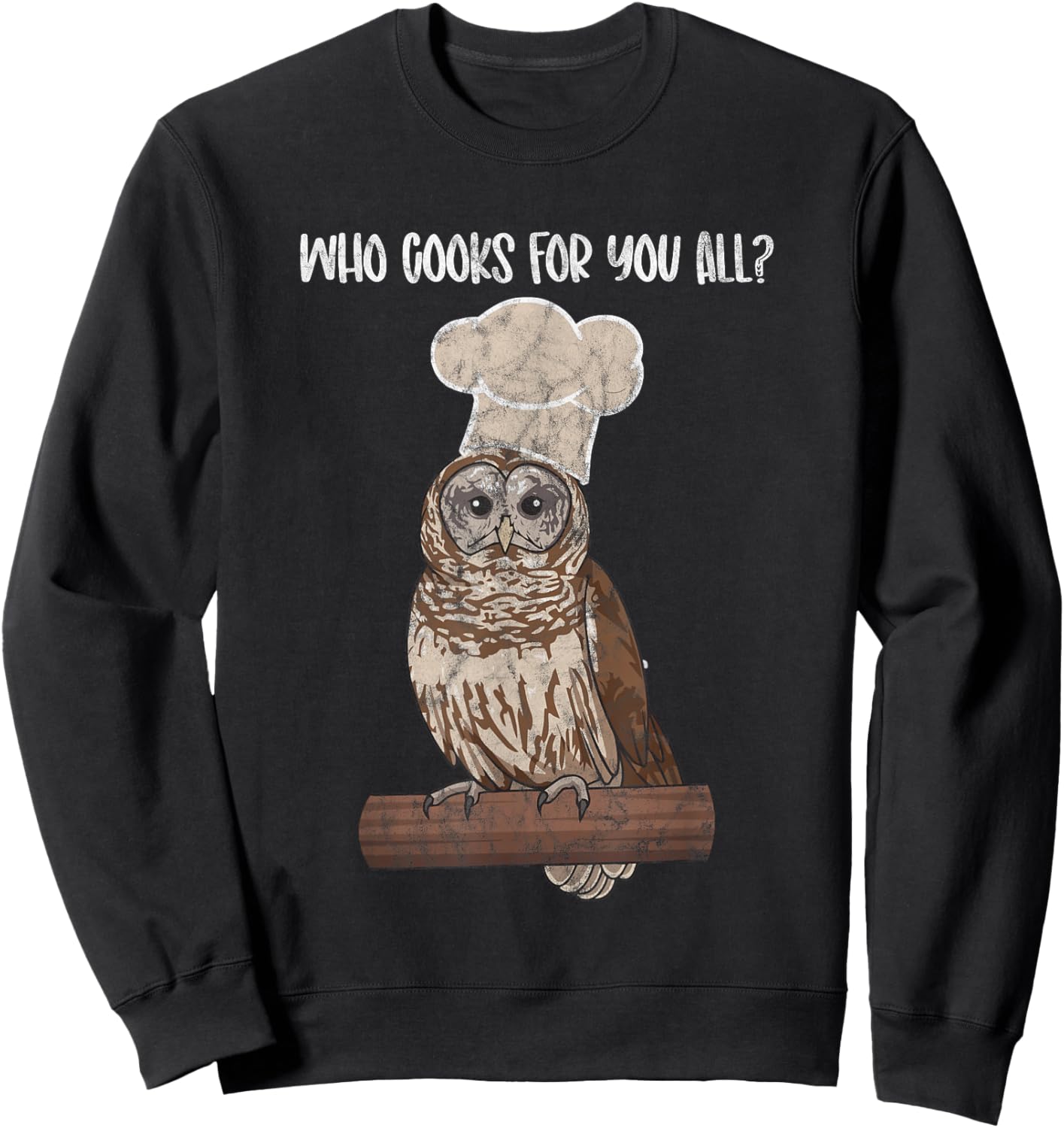Who Cooks For You All owl lovers Sweatshirt - Sweatshirt | Black