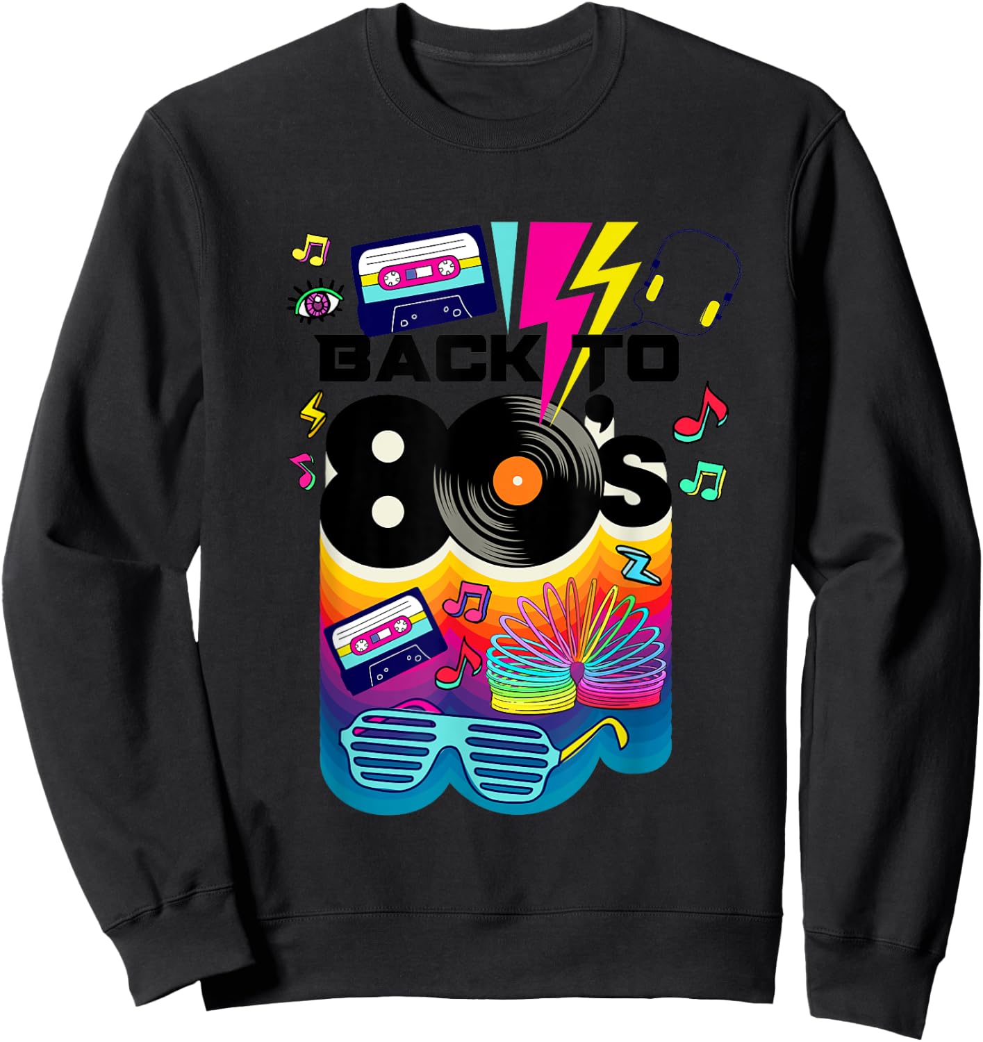 Vintage Retro Back To 80's I Love 80's Graphic Design Sweatshirt - Sweatshirt | Black