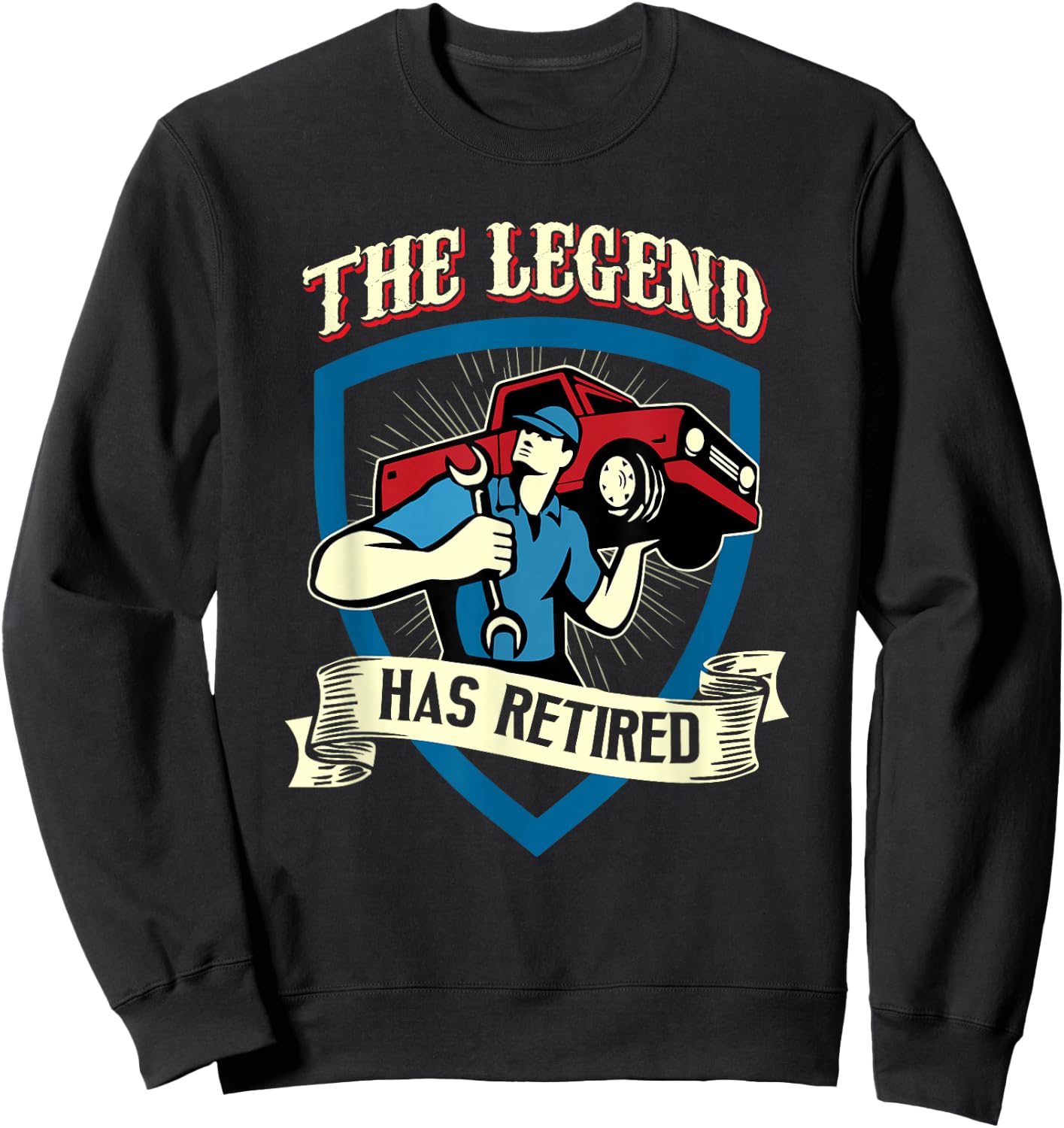 The Legend Has Retired Auto Mechanic Retirement Gift Sweatshirt - Sweatshirt | Black