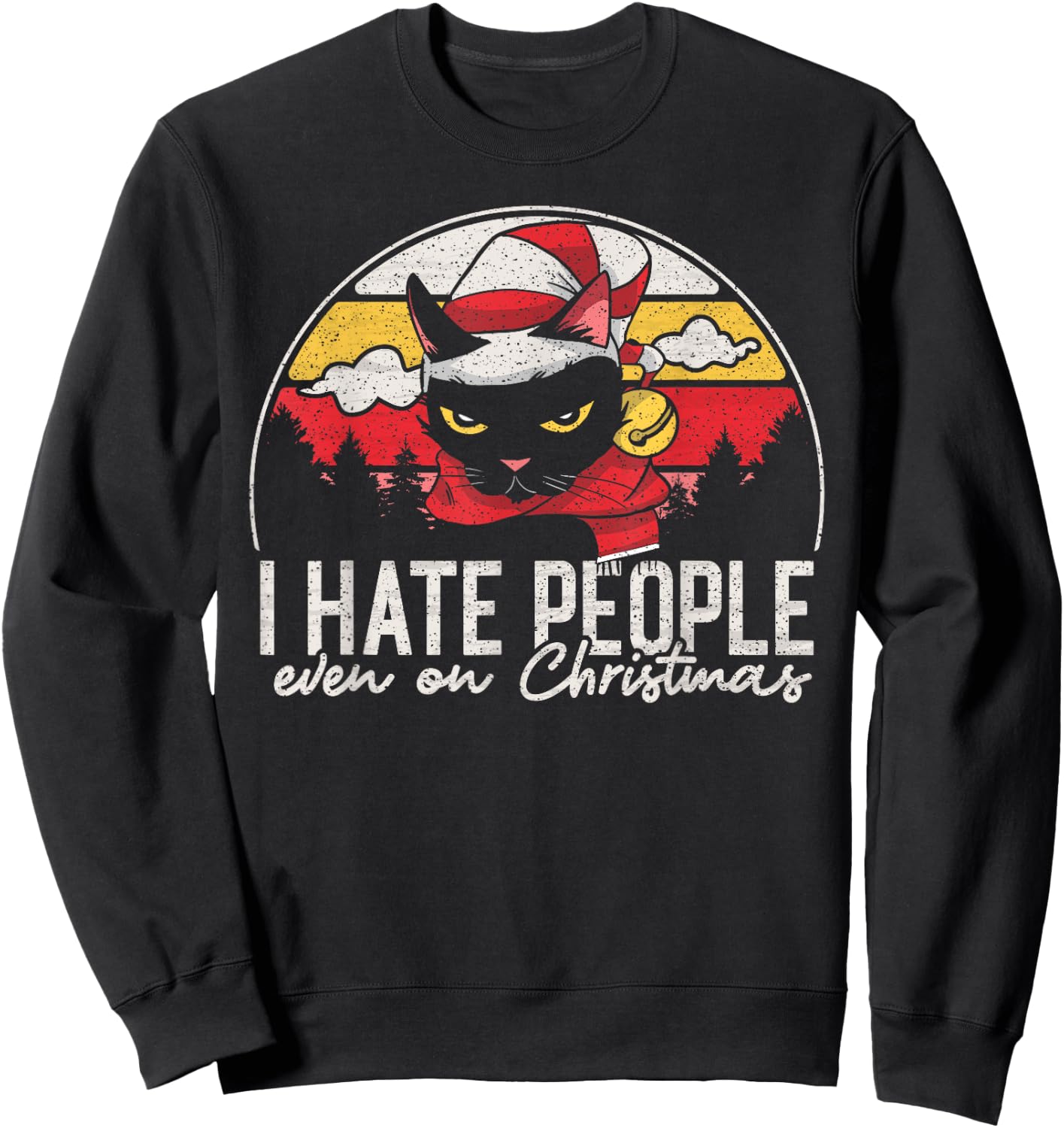 I hate people even on Christmas -Introvert Cat Lover Vintage Women Sweatshirt - Sweatshirt | Black