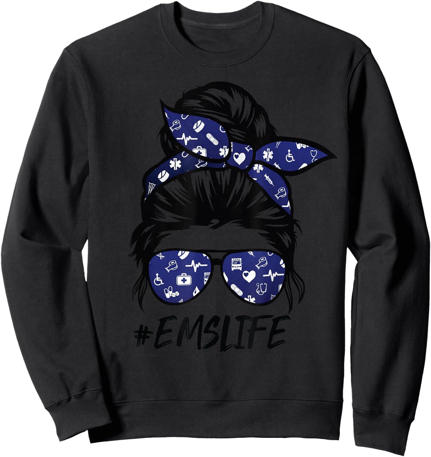 Funny EMS-Life Messy Bun Hair Glasses Sweatshirt - Sweatshirt | Black