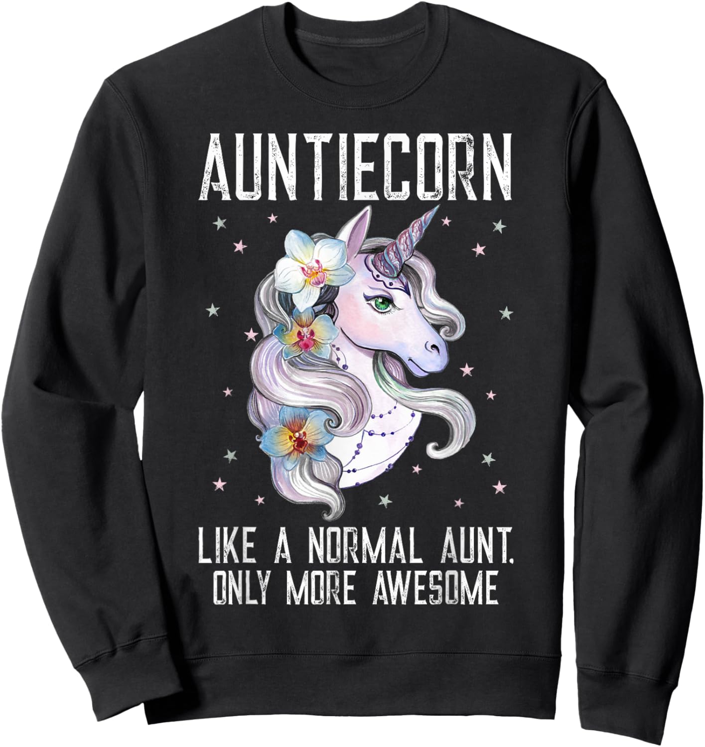 Auntiecorn Cute Unicorn Lover Mother Day Aunt Sweatshirt - Sweatshirt | Black