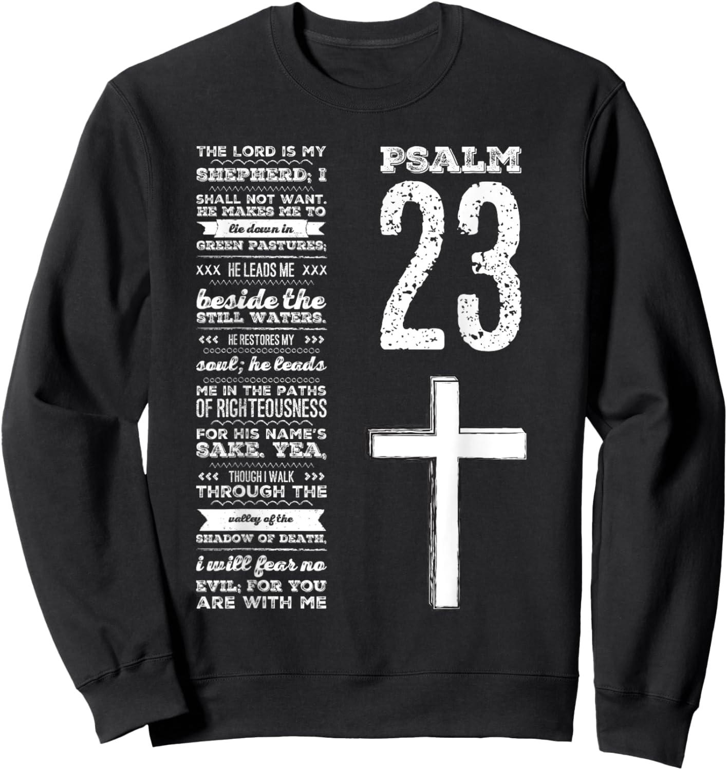 Christian Scripture Psalm 23 Youth Group Pastor Faith Sweatshirt - Sweatshirt | Black
