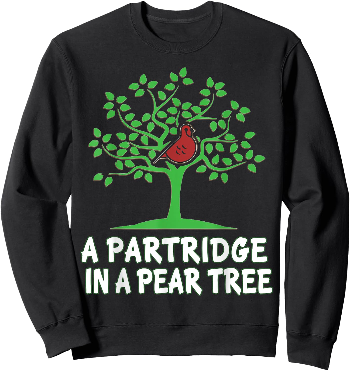 A Partridge in Pear Tree Song 12 Days Christmas Group Gift Sweatshirt - Sweatshirt | Black