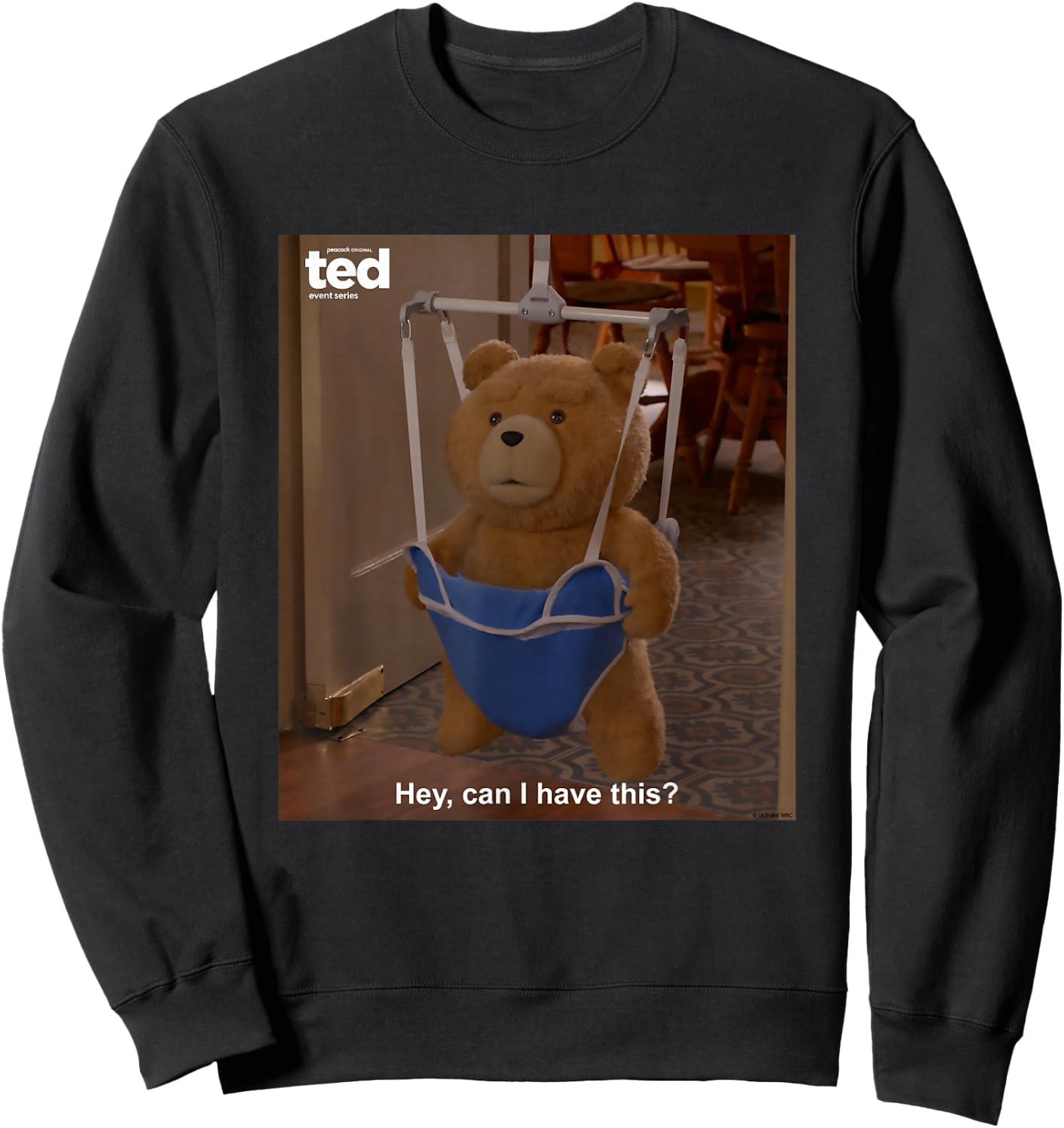 Ted TV Series Can I Have This Sweatshirt - Sweatshirt | Black