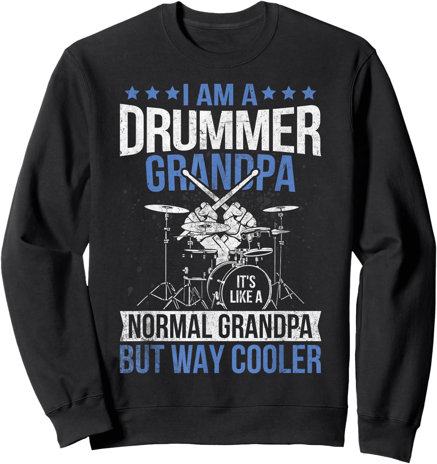 Drummer Grandpa Drum Enthusiast Grandfather Novelty Sweatshirt - Sweatshirt | Black