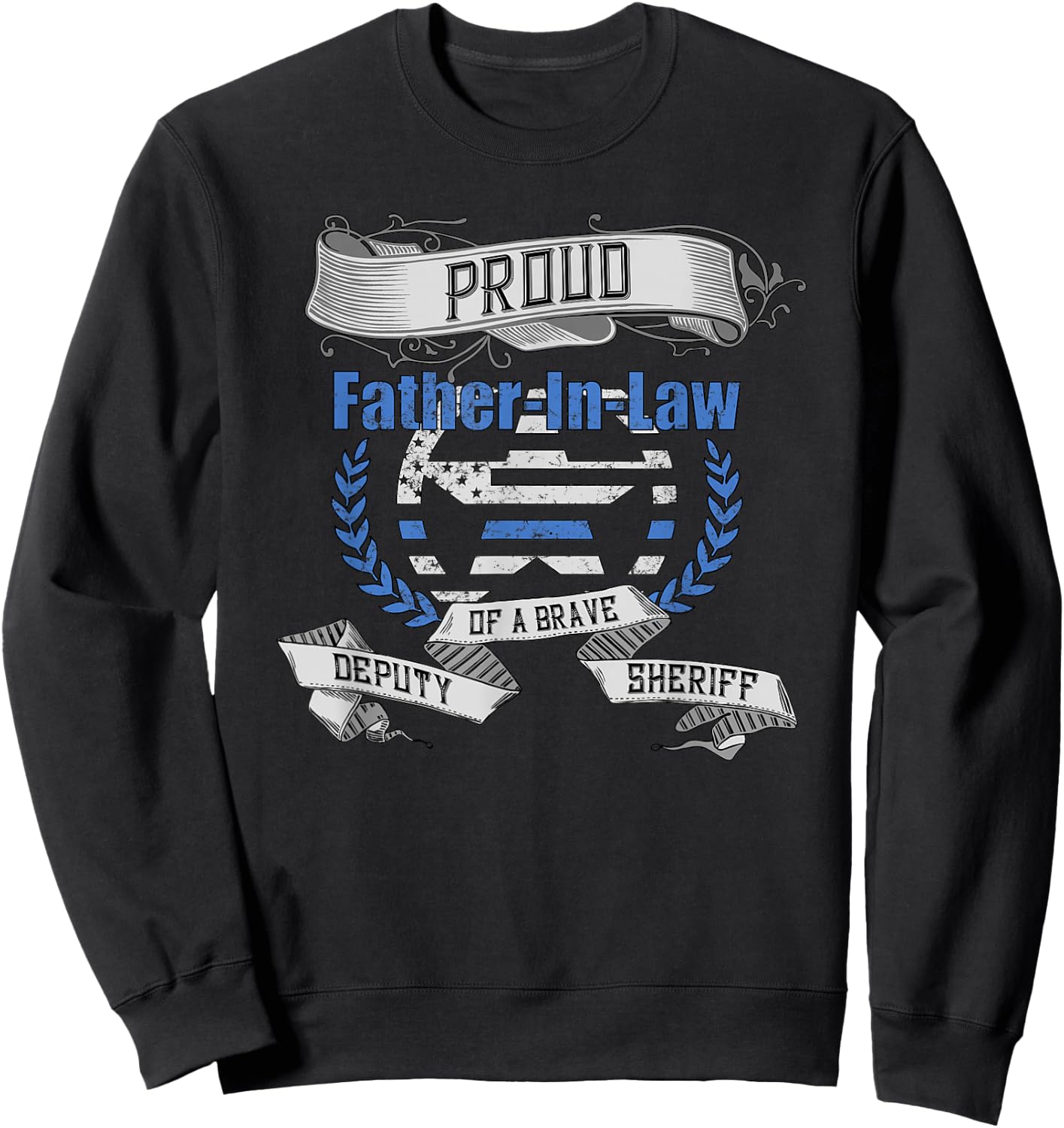 Deputy Sheriff Shirt Proud Father-In-Law Sweatshirt - Sweatshirt | Black