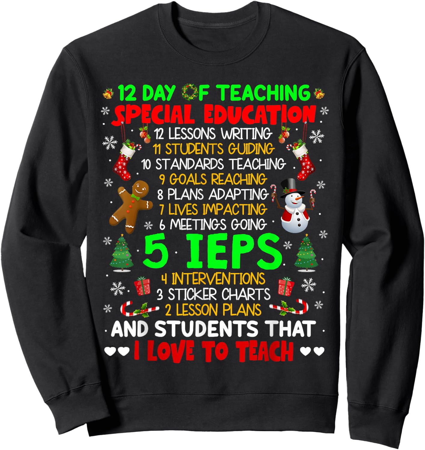 12 Days of Teaching Special Education IEPS SPED Teacher Xmas Sweatshirt - Sweatshirt | Black