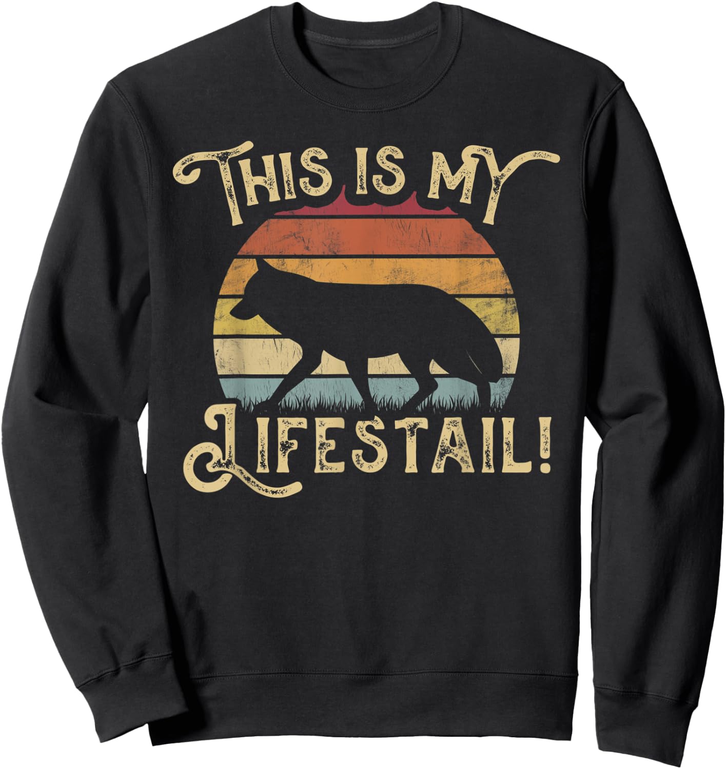Fox Lover This is My Lifestyle Fox Puns Funny Foxes Sweatshirt - Sweatshirt | Black