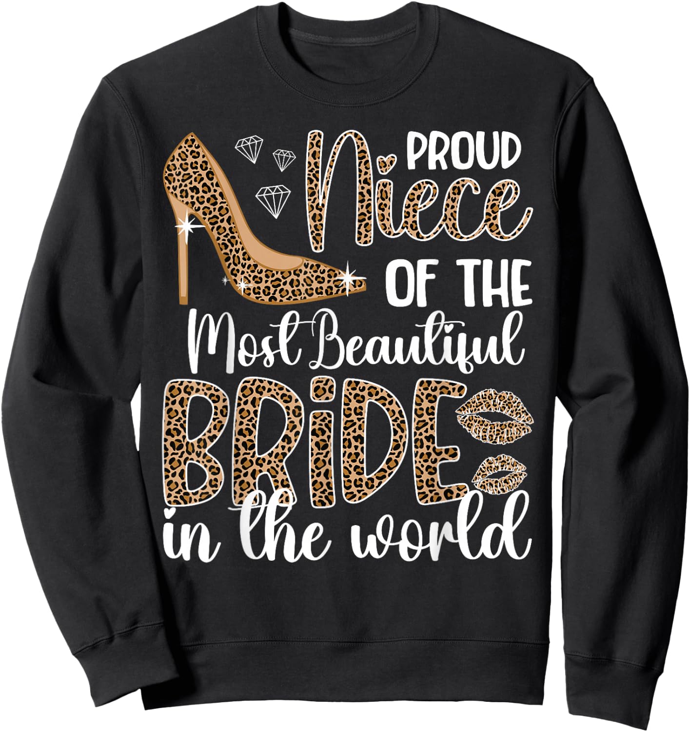 Proud Niece Of The Bride Niece Bride's Niece Sweatshirt - Sweatshirt | Black
