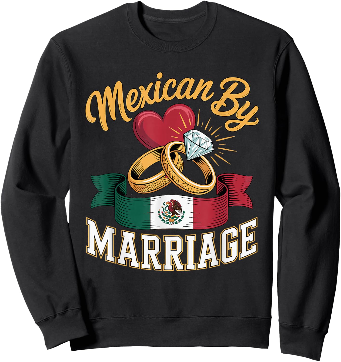 I Love My Mexican Marriage Latino Husband Sweatshirt - Sweatshirt | Black