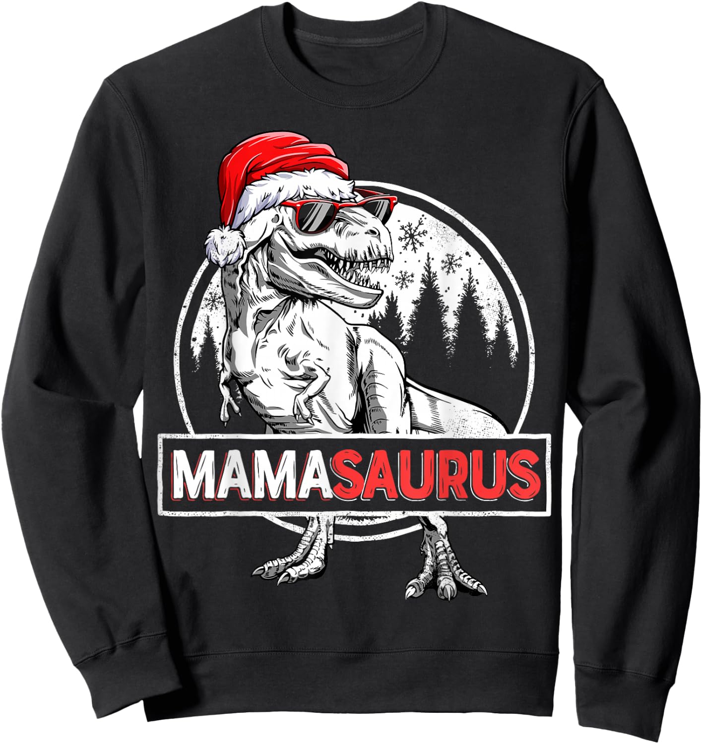 Mamasaurus T shirt Dinosaur Christmas Pajamas T rex Family Sweatshirt - Sweatshirt | Black