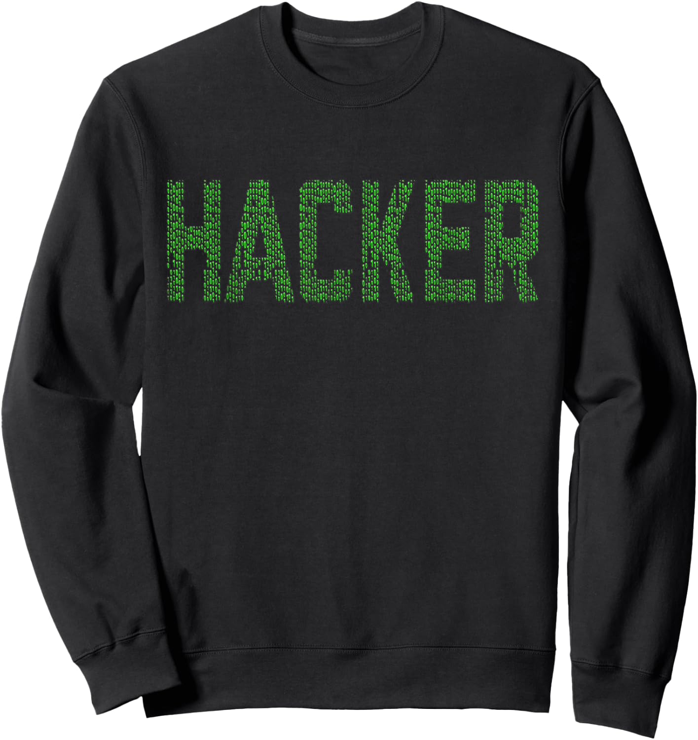 Hacker It Hack Computer Hacking Hacker Sweatshirt - Sweatshirt | Black