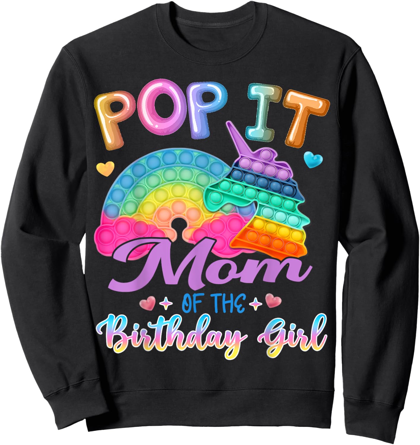 Pop It Mom of the Birthday Girl Fidget Kids Family Matching Sweatshirt - Sweatshirt | Black