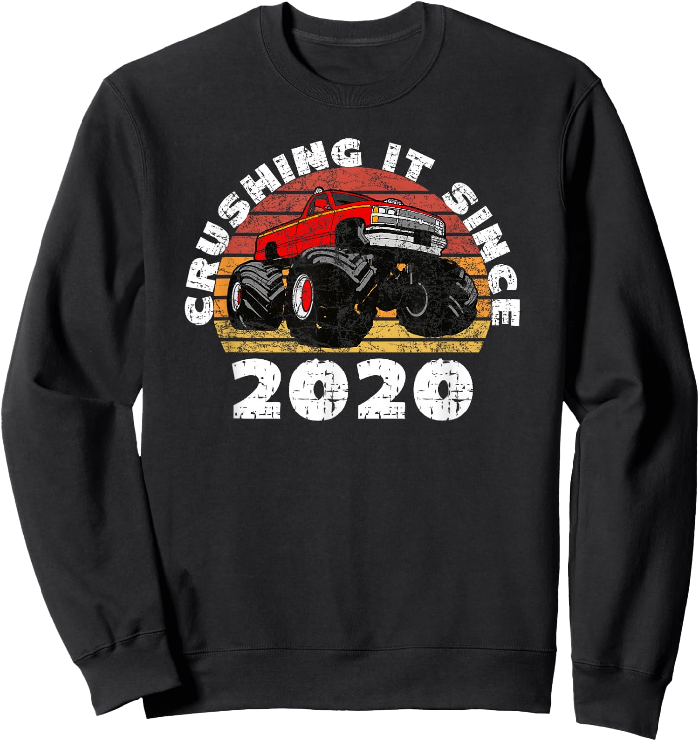 Monster Truck Driver Crushing It Since 2020 Anniversary Sweatshirt - Sweatshirt | Black