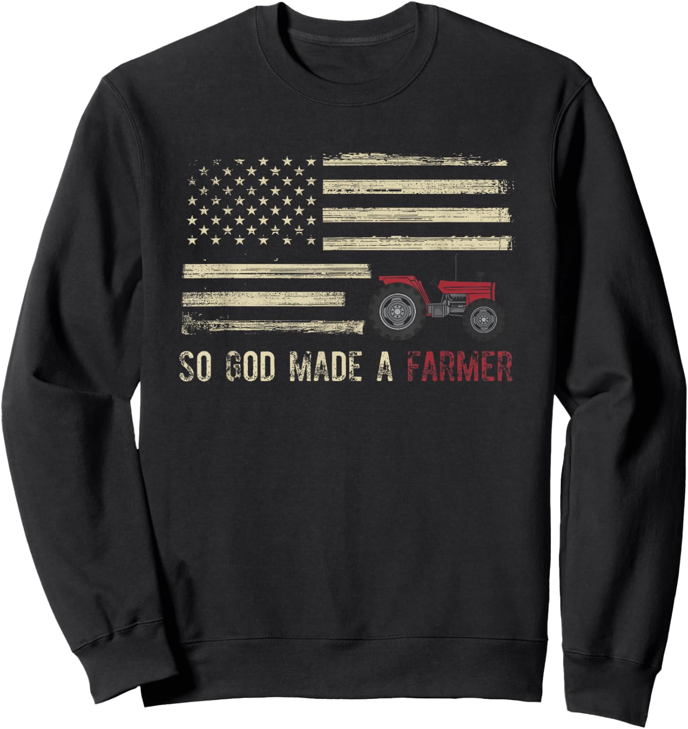 So God Made A Farmer Sweatshirt - Sweatshirt | Black