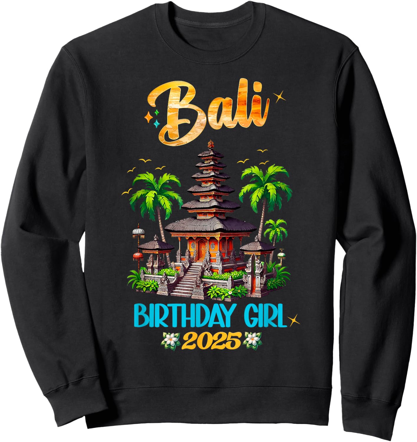 Bali Indonesia Straight Trippin Vacation Girls Trip 2025 Sweatshirt - Sweatshirt | Black