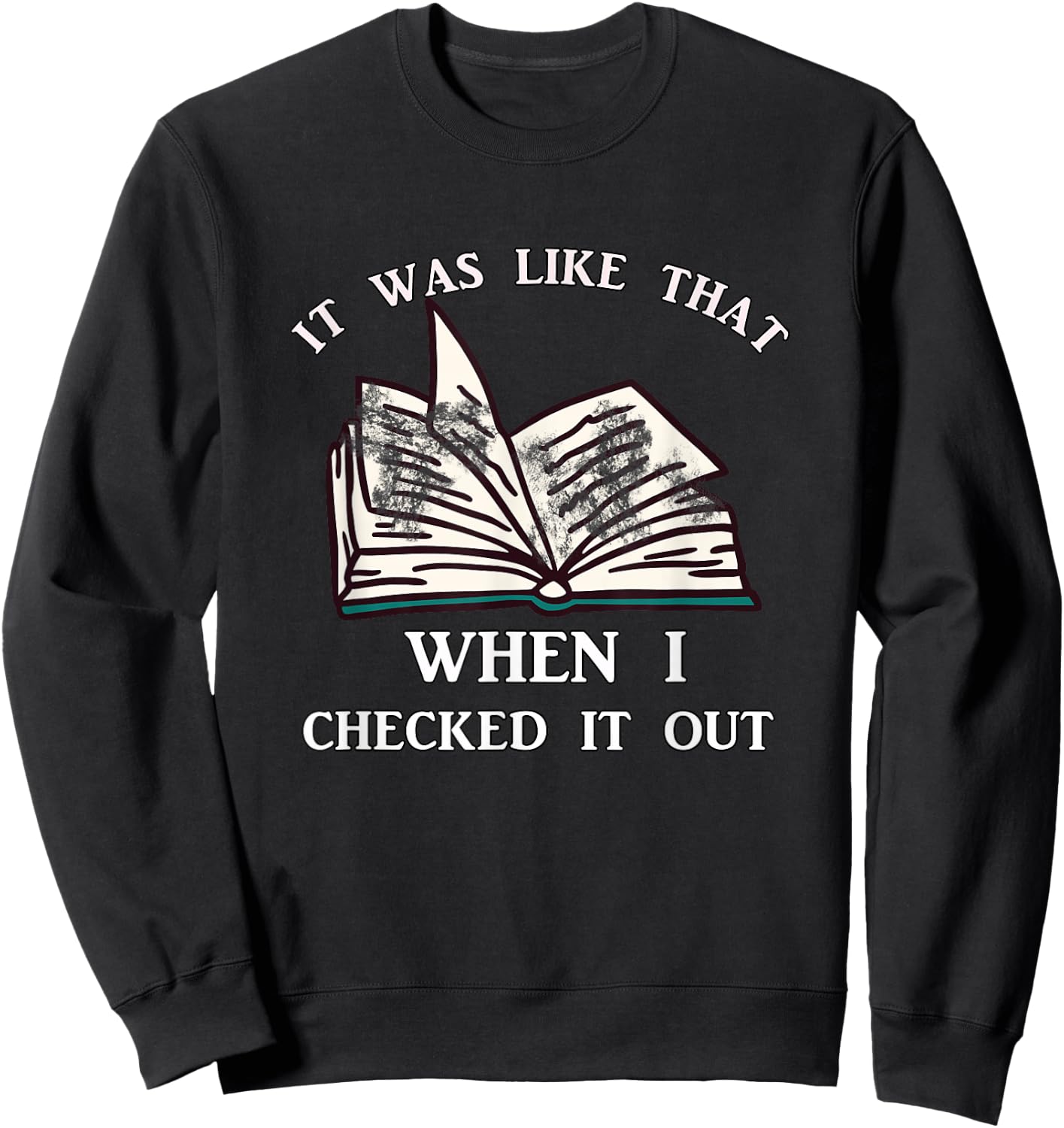 School Library Funny For Librarian Sweatshirt - Sweatshirt | Black