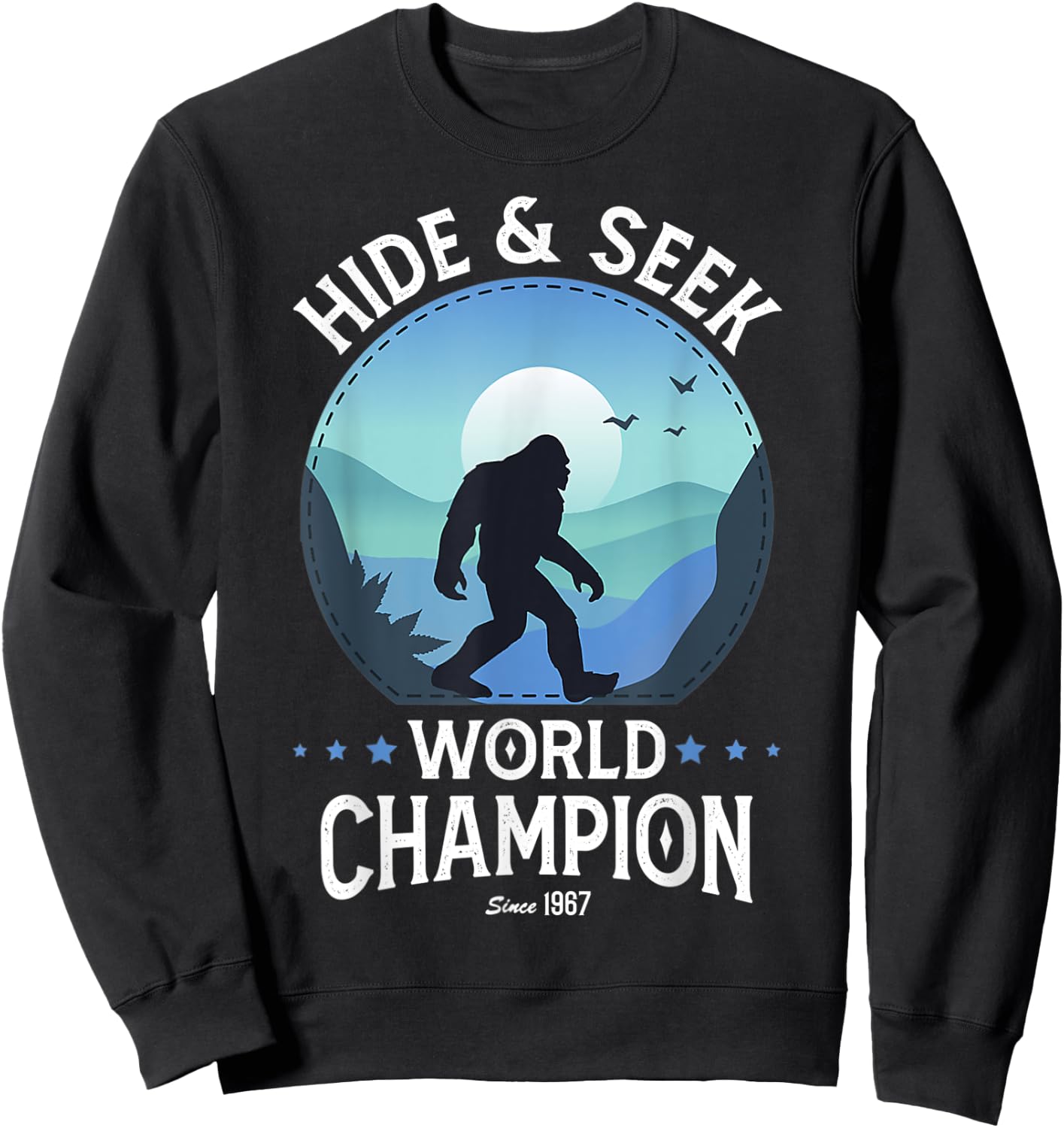 Bigfoot Hide And Seek World Champion Sasquatch Retro Vintage Sweatshirt - Sweatshirt | Black