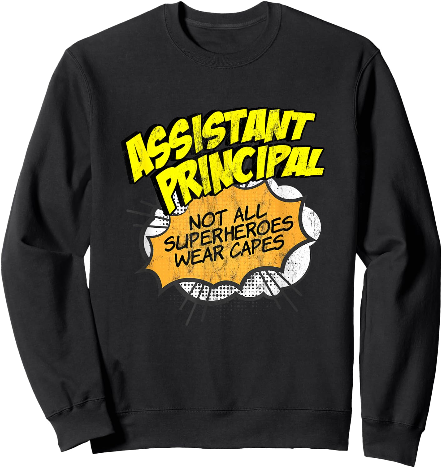 Assistant Principal Superhero Funny Comic Gifts Small Sweatshirt - Sweatshirt | Black