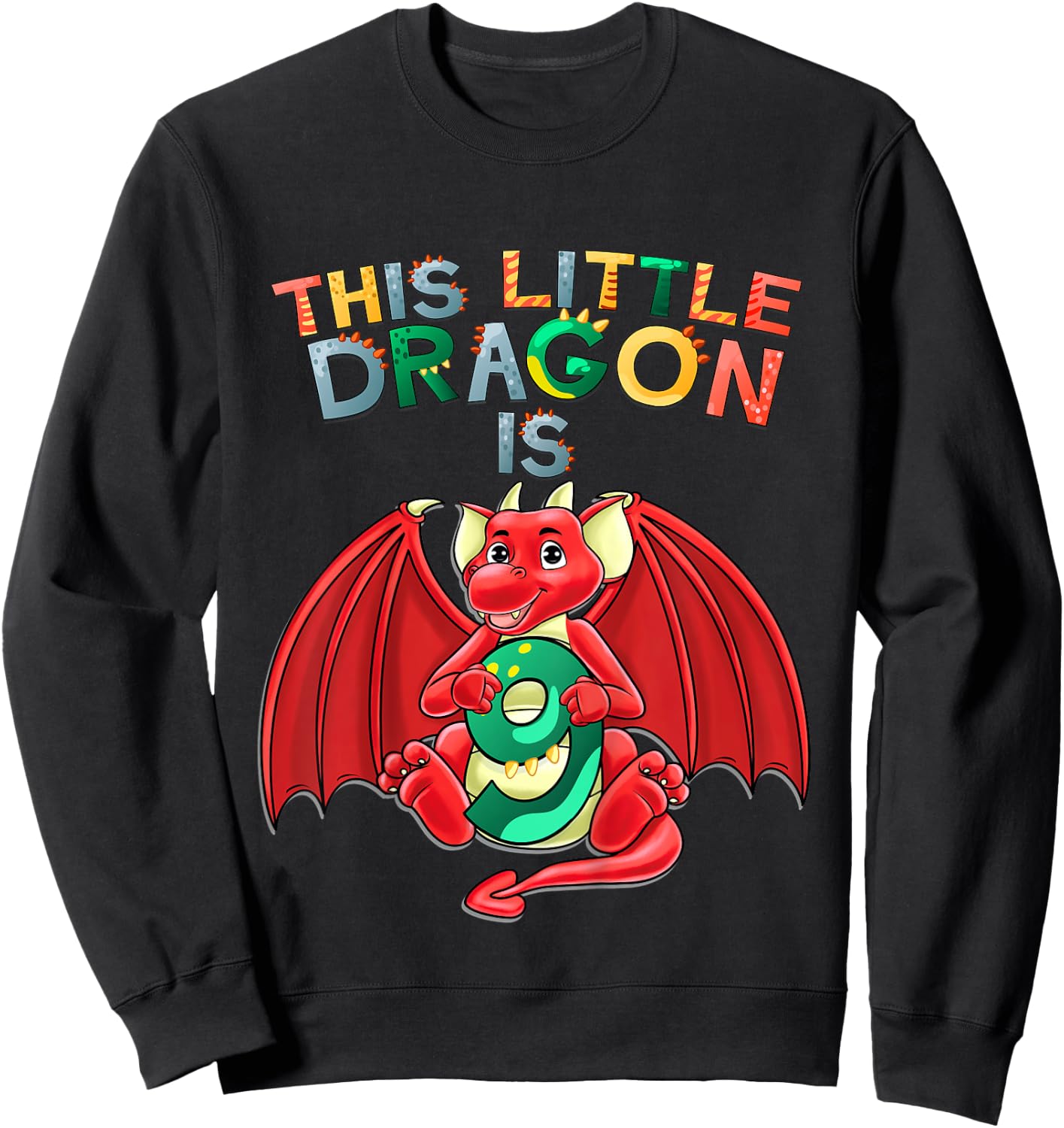 Kids This Little Dragon Is 9 Dragon 9th Birthday 9 Year Old Boy Sweatshirt - Sweatshirt | Black