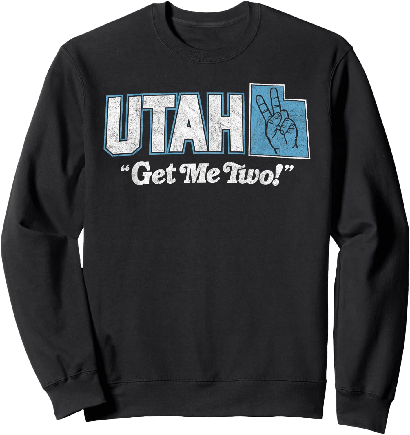 UTAH - state slogan get me two finger hand retro 90s action Sweatshirt - Sweatshirt | Black