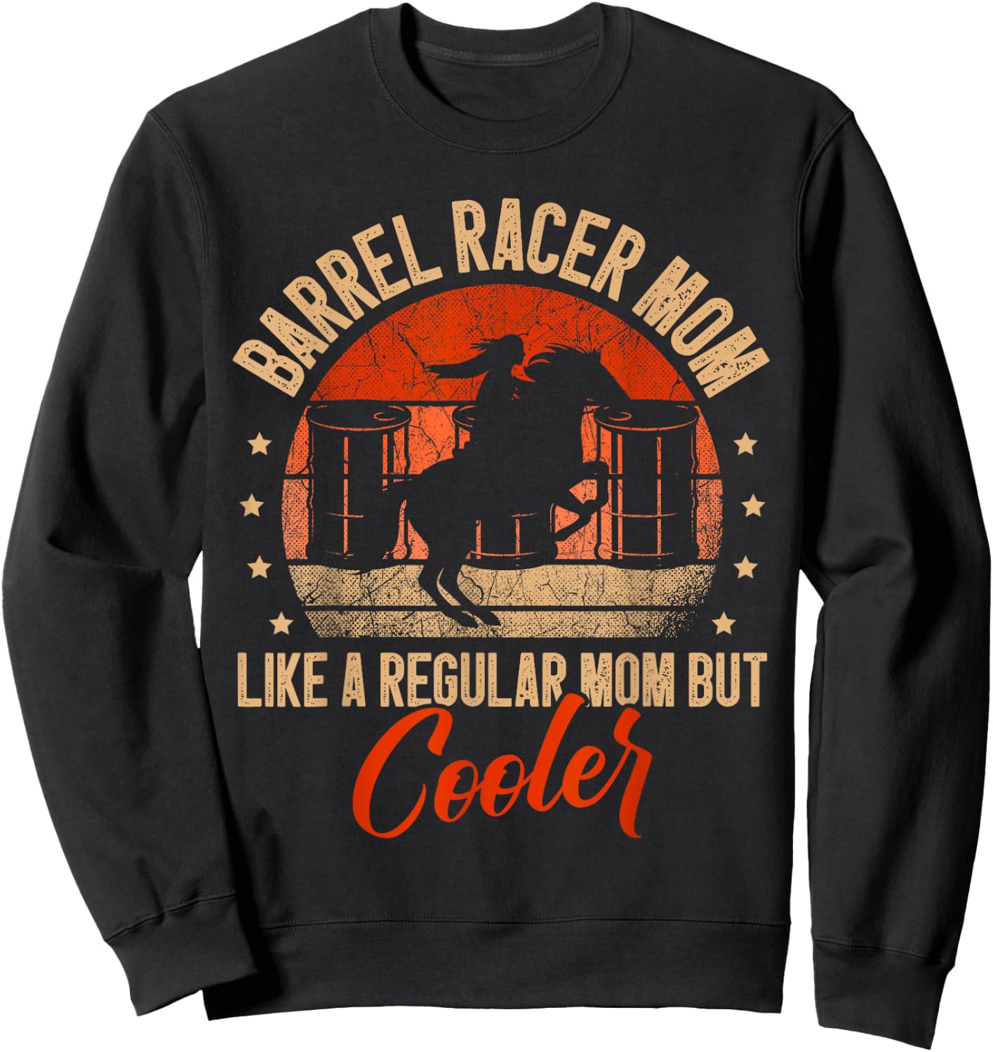Barrel racer mom like a regular mom but cooler Racing Sweatshirt - Sweatshirt | Black