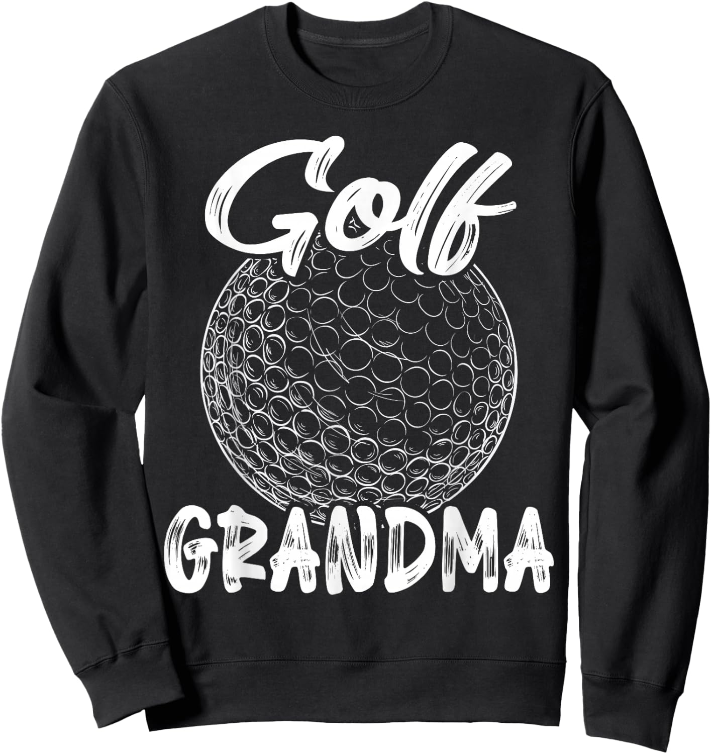 Golf Grandma Women Golfers Golf Ball Player Family Matching Sweatshirt - Sweatshirt | Black