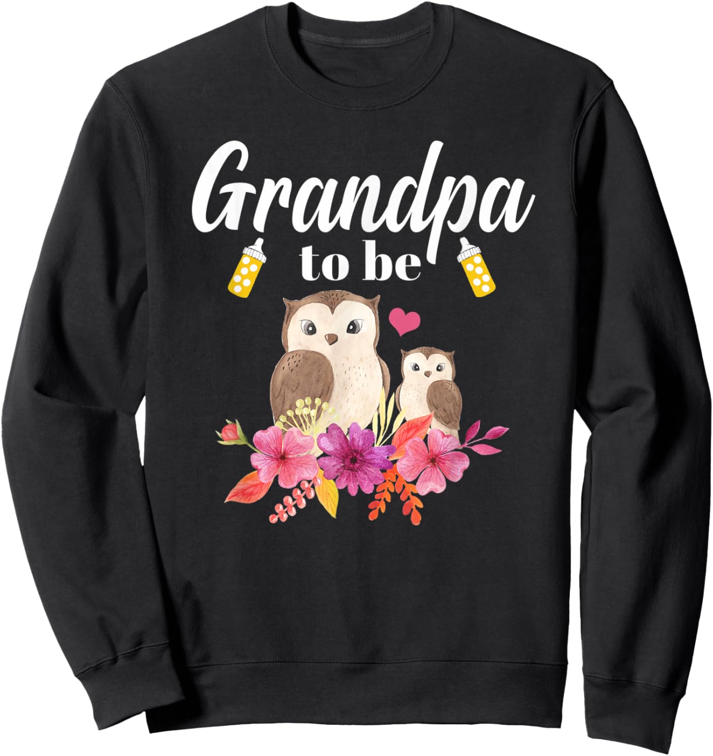 Grandpa To Be Owl Baby Shower Sweatshirt - Sweatshirt | Black