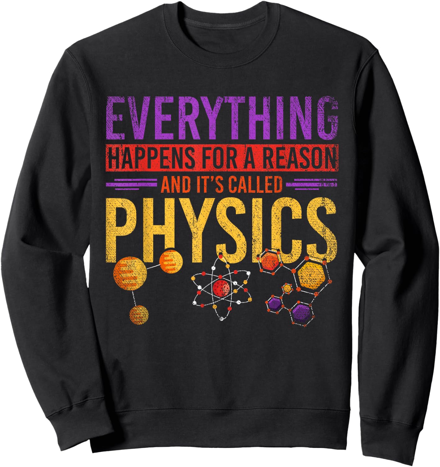Science Nerd Gift Physics Sweatshirt - Sweatshirt | Black