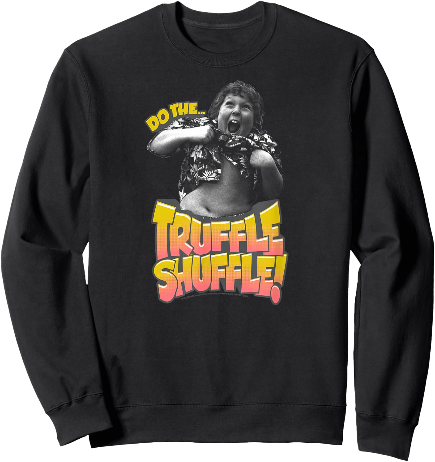 The Goonies Do the Truffle Shuffle Sweatshirt - Sweatshirt | Black