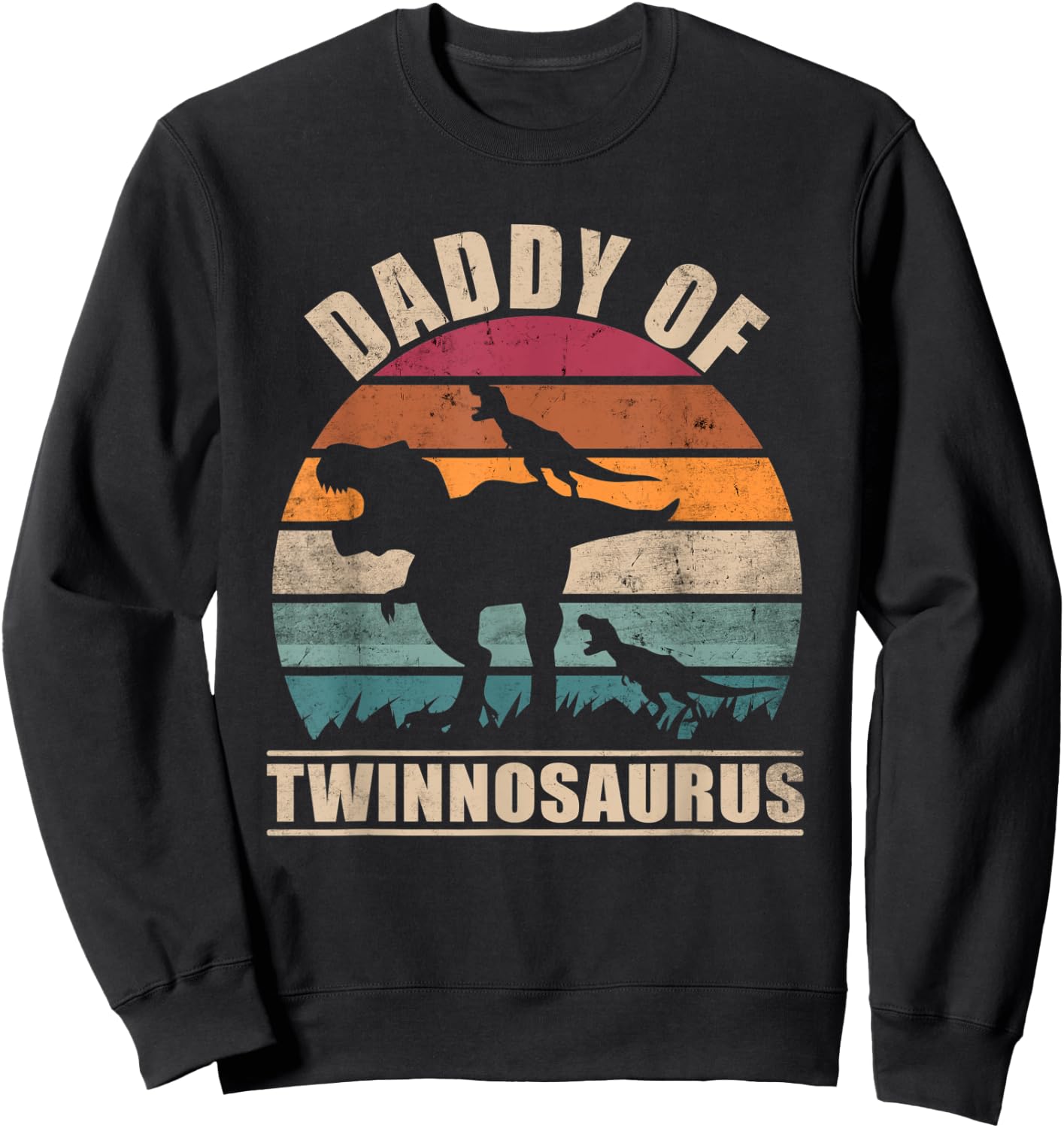 Dad of Twins Daddysaurus Pun Fathers Day Daddy of Twins Sweatshirt - Sweatshirt | Black