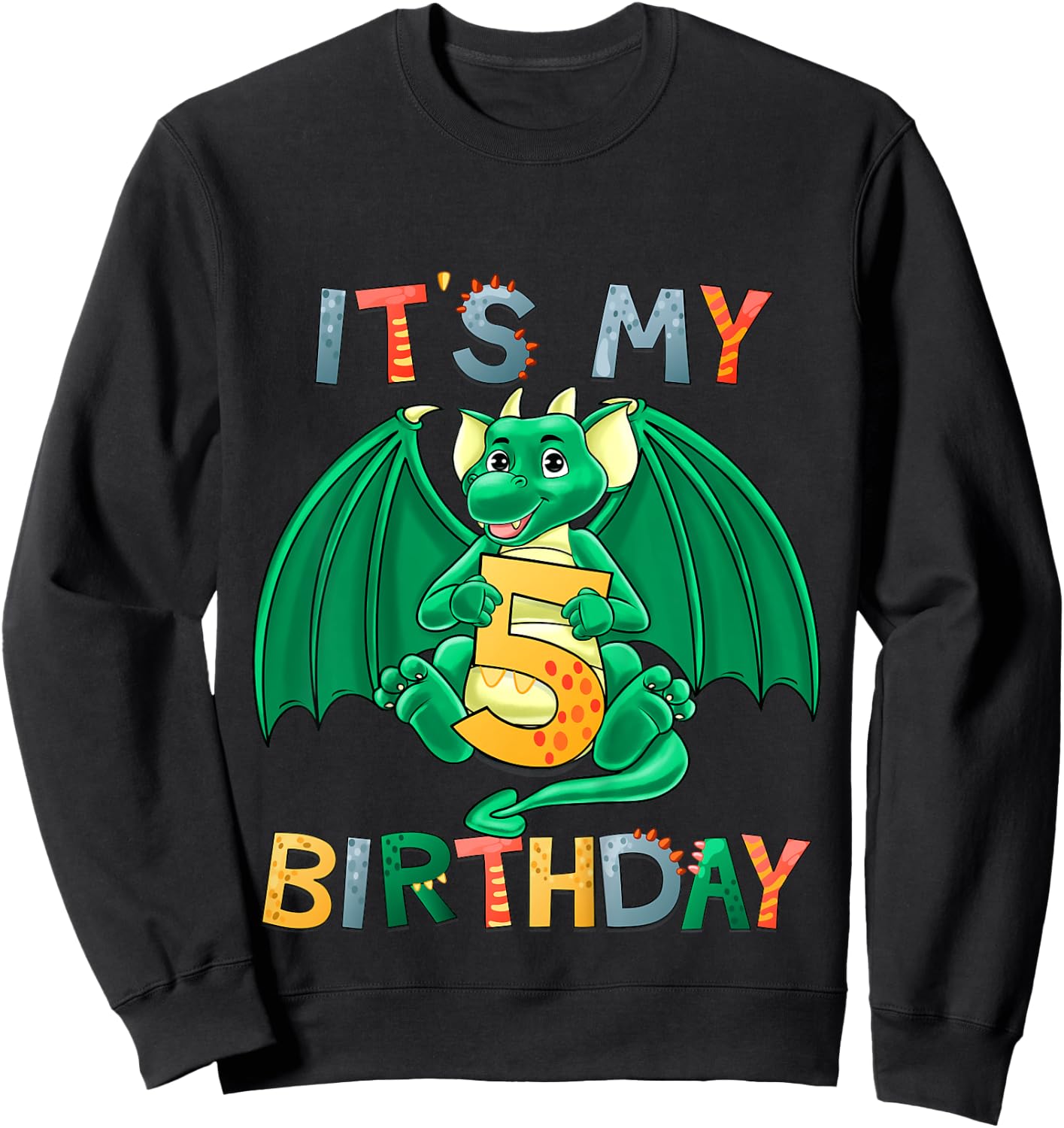 Kids It's My 5th Birthday Dragon 5 Birthday 5 Year Old Boy Sweatshirt - Sweatshirt | Black