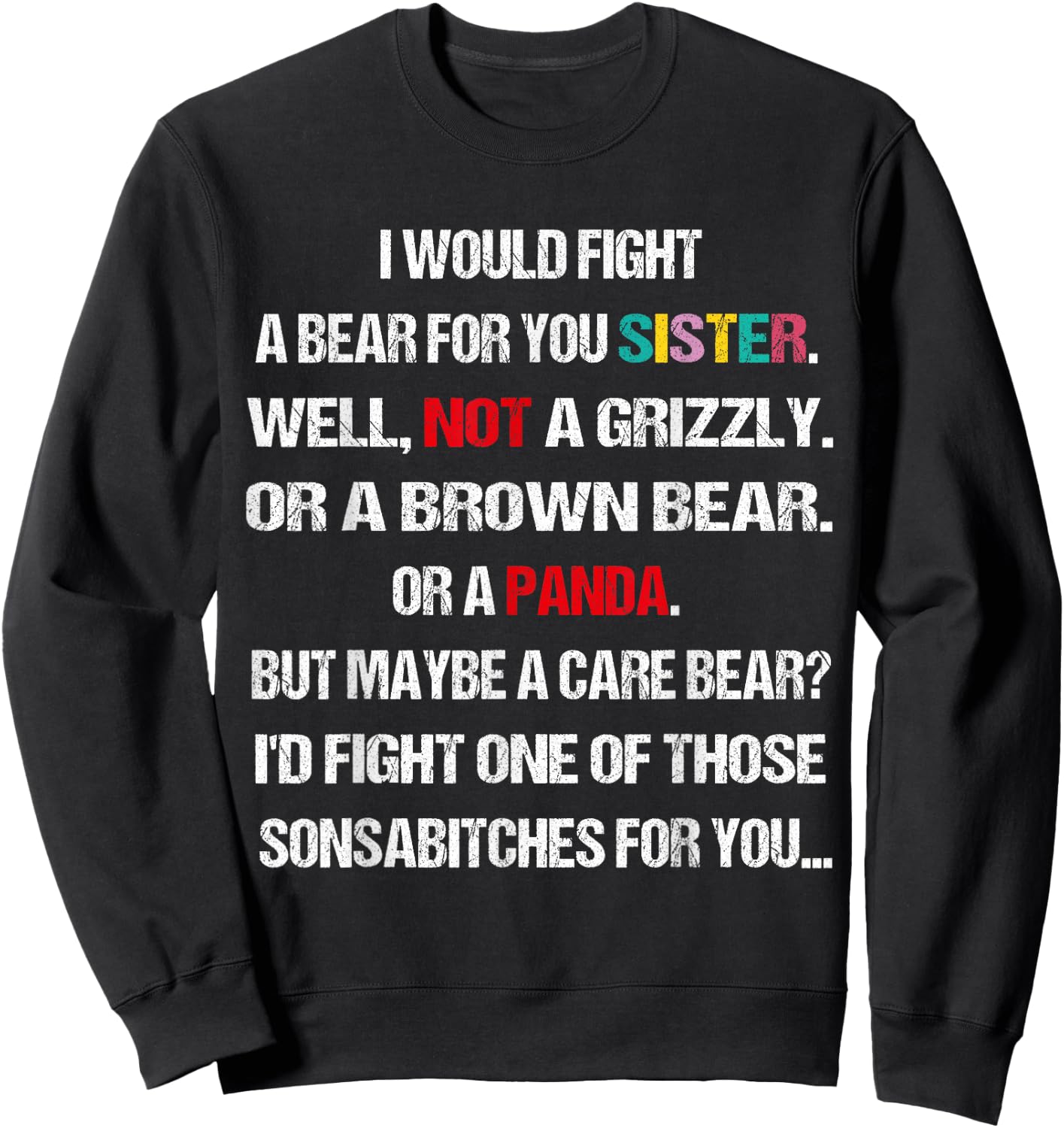 I Would Fight A Bear For You Sisters candle card cup Sweatshirt - Sweatshirt | Black