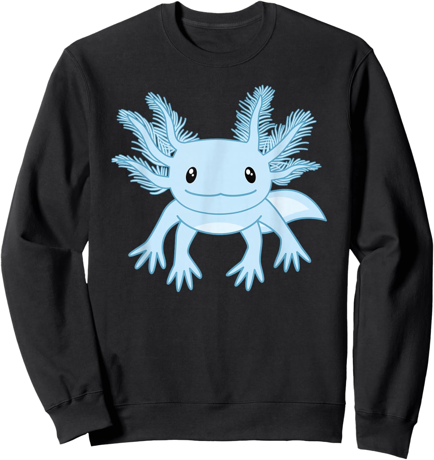 Blue Axolotl Funny Kawaii Axolotl Lover Men Women Kids Sweatshirt - Sweatshirt | Black