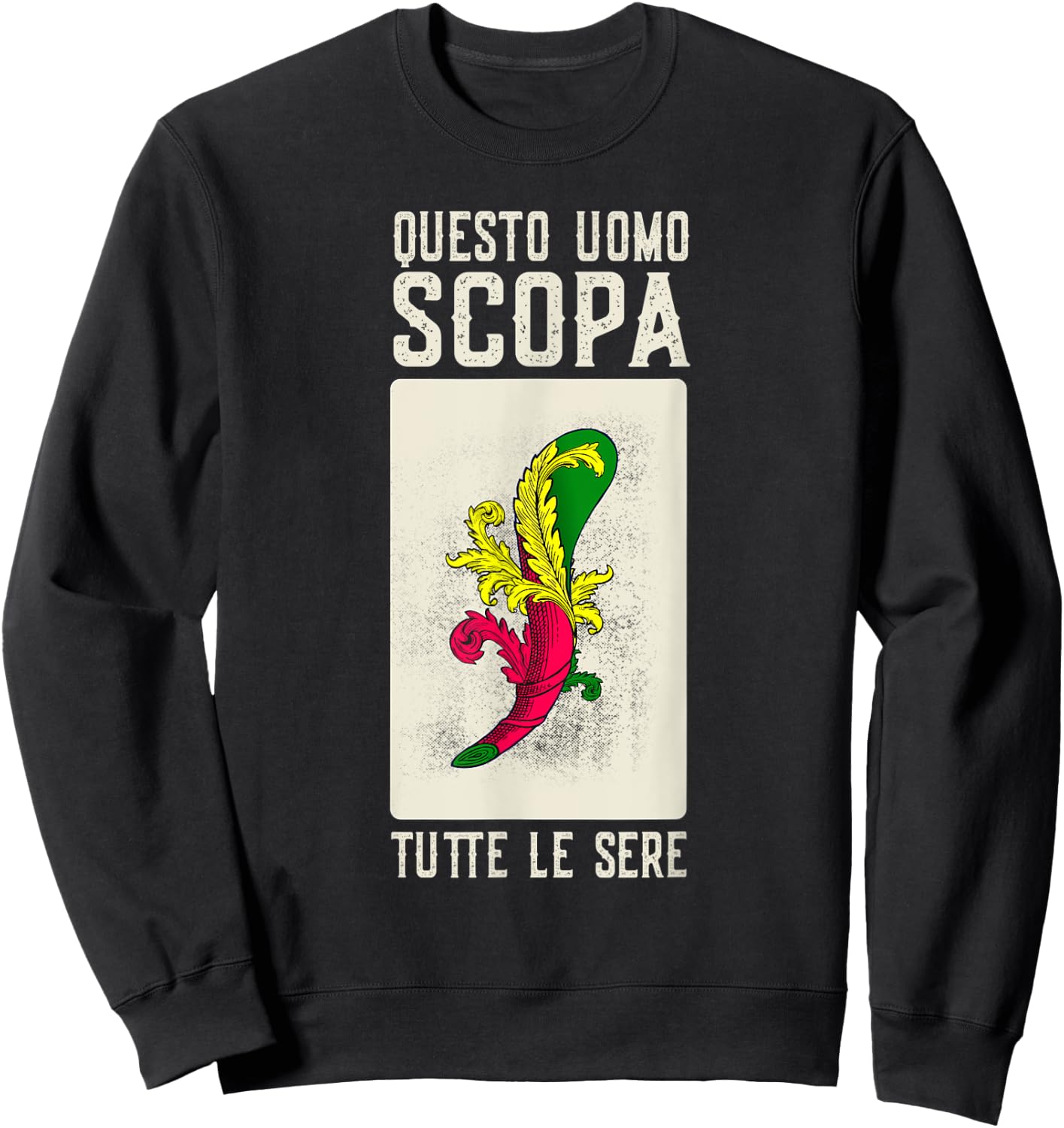 Grandpa Italian Nonno Scopa Game Scopa-Cards Sweatshirt - Sweatshirt | Black