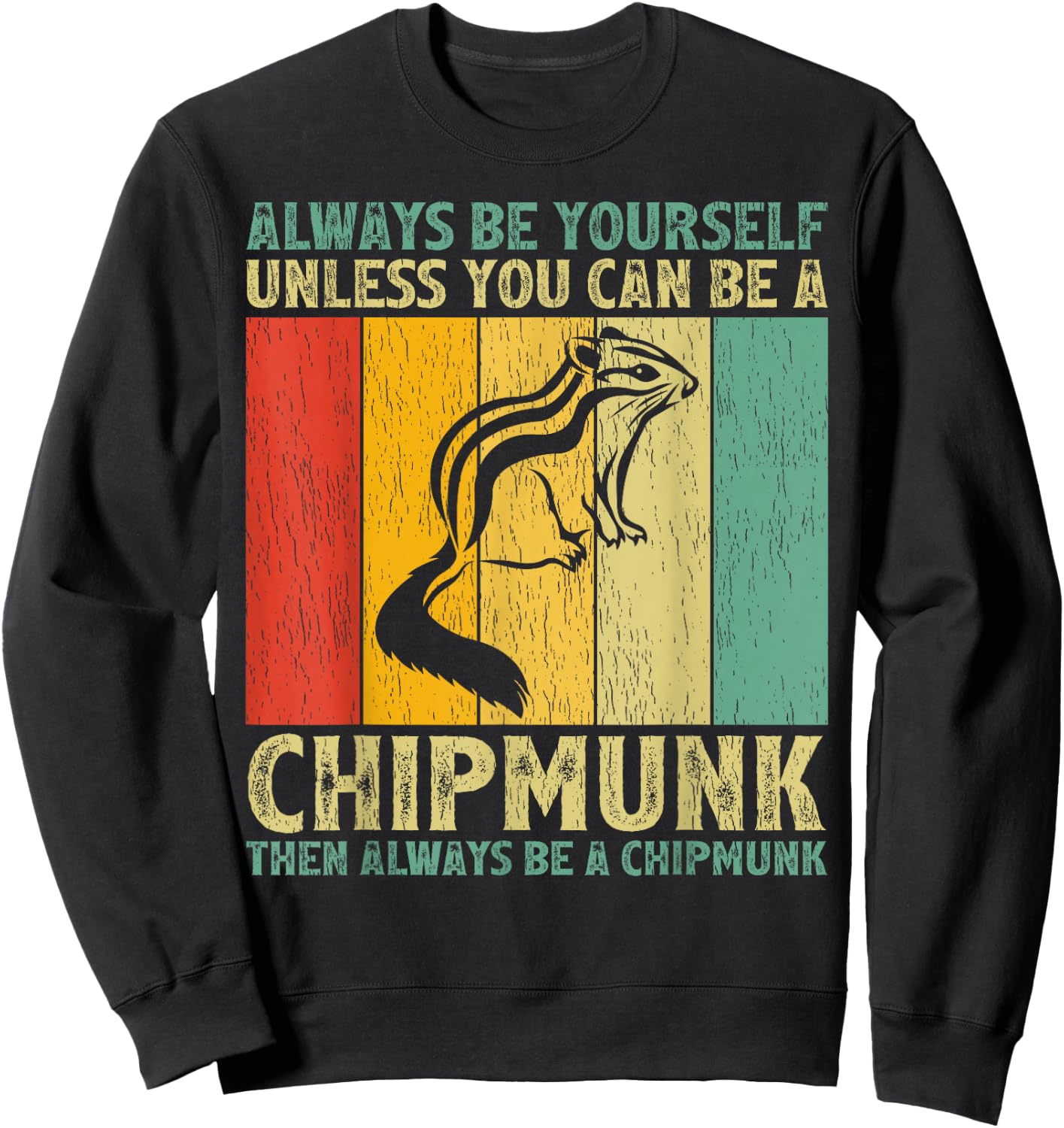 Cute Chipmunk Animal Lover Vintage Retro Chipmunk Sweatshirt - Sweatshirt | Black
