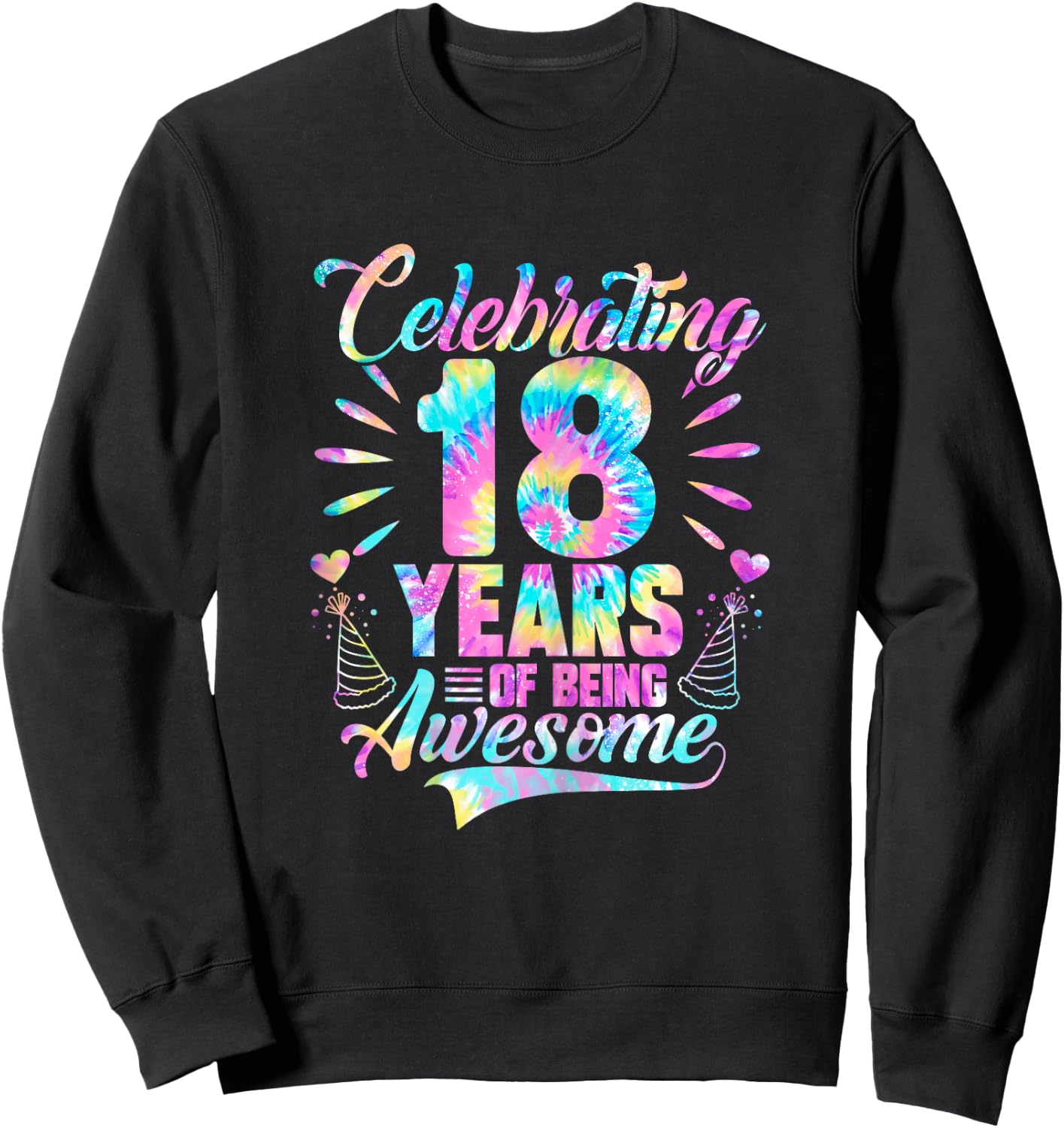 Celebrating 18 Year Of Being Awesome With Tie-dye Graphic Sweatshirt - Sweatshirt | Black