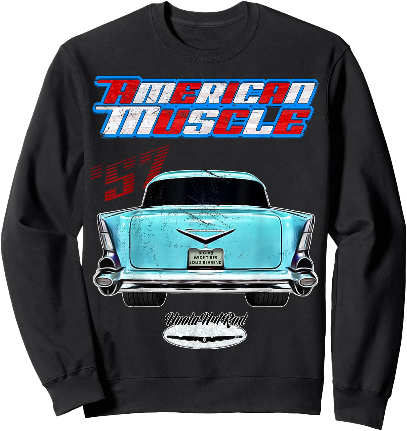 57,1957 BelAir Bel Air American Muscle Car Hotrod Rear Fin Sweatshirt - Sweatshirt | Black