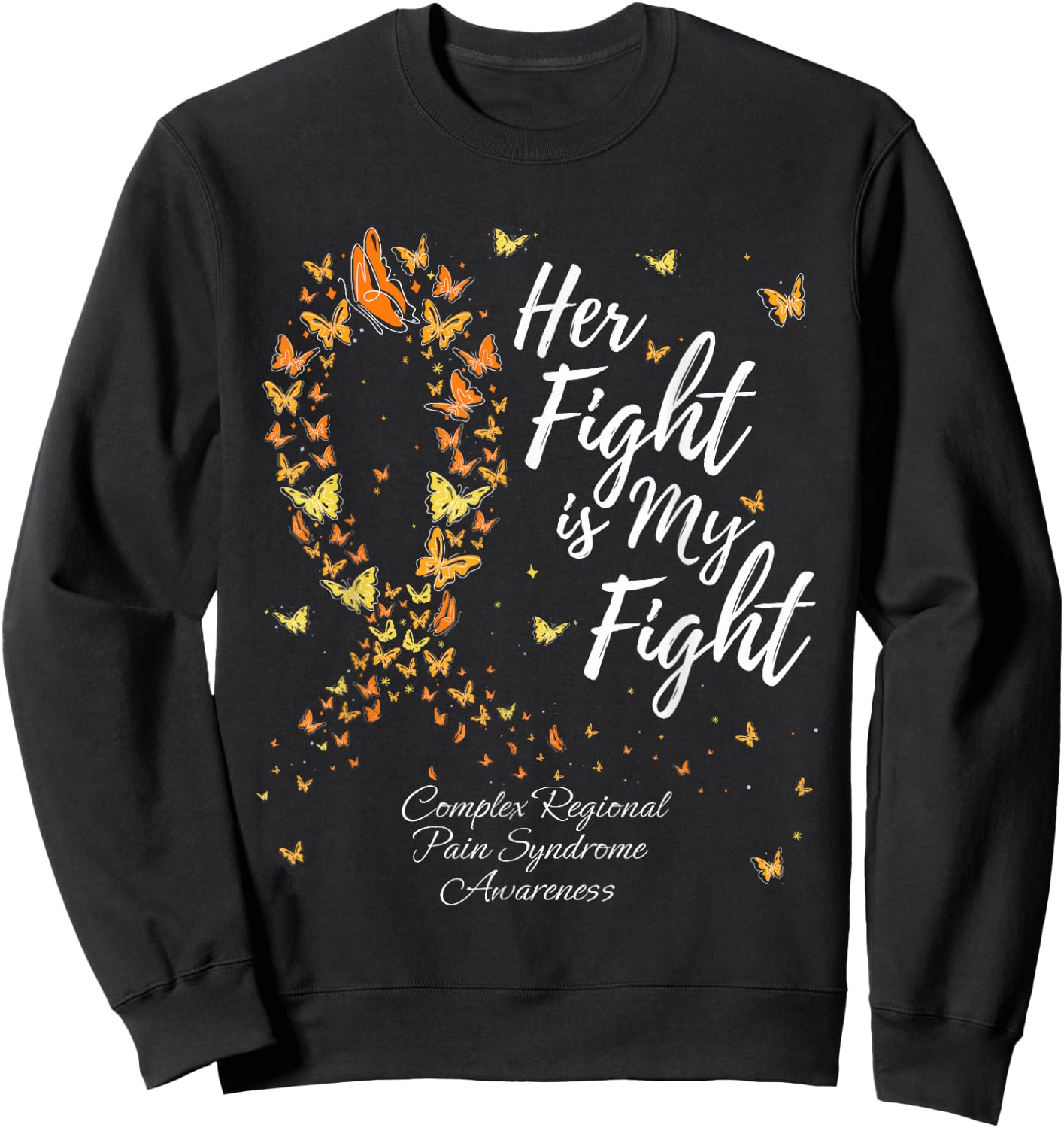 Her Fight CRPS Complex Regional Pain Syndrome Awareness Sweatshirt - Sweatshirt | Black
