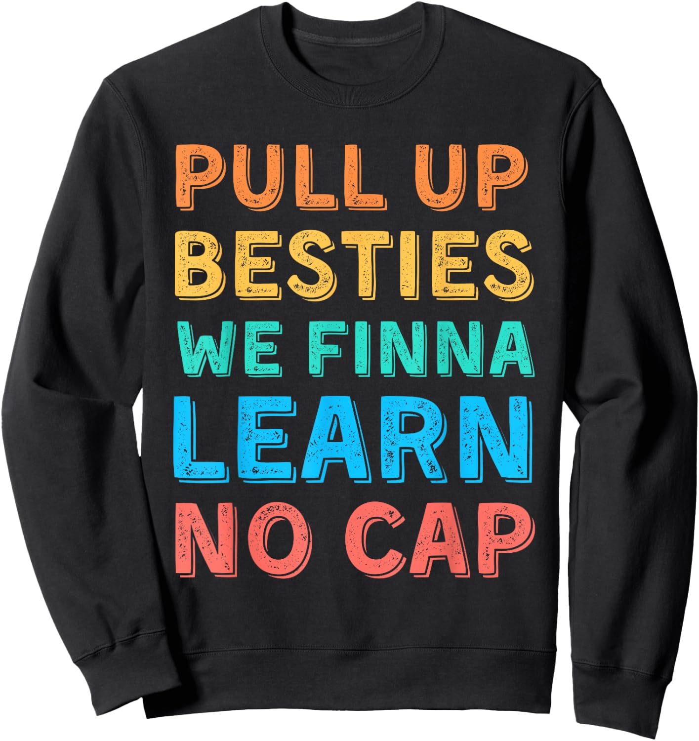 Funny Middle School Teacher Back to School Gen Alpha Slang Sweatshirt - Sweatshirt | Black