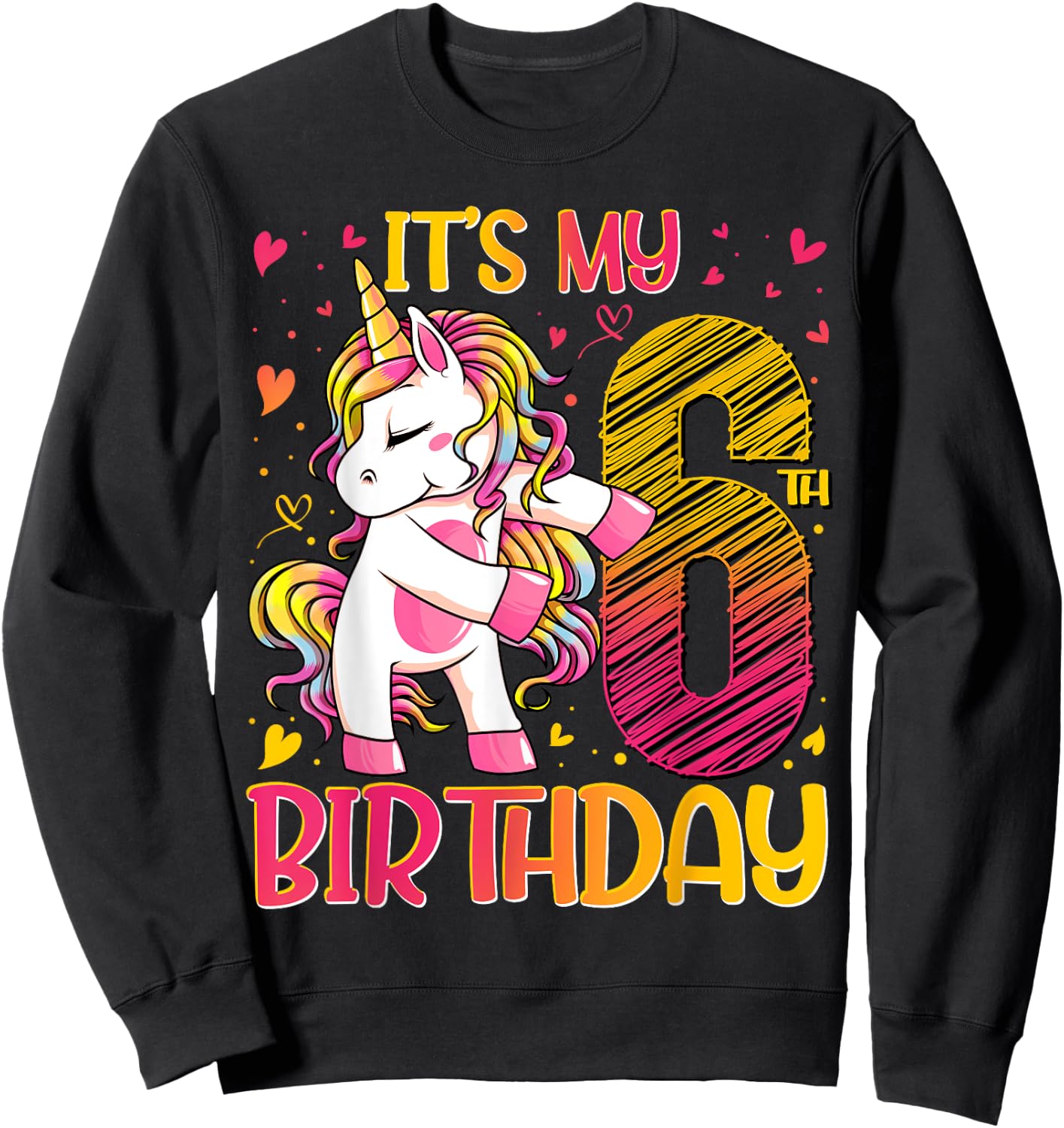 6 Year Old Gifts Unicorn Flossing 6th Birthday Girl Party Sweatshirt - Sweatshirt | Black